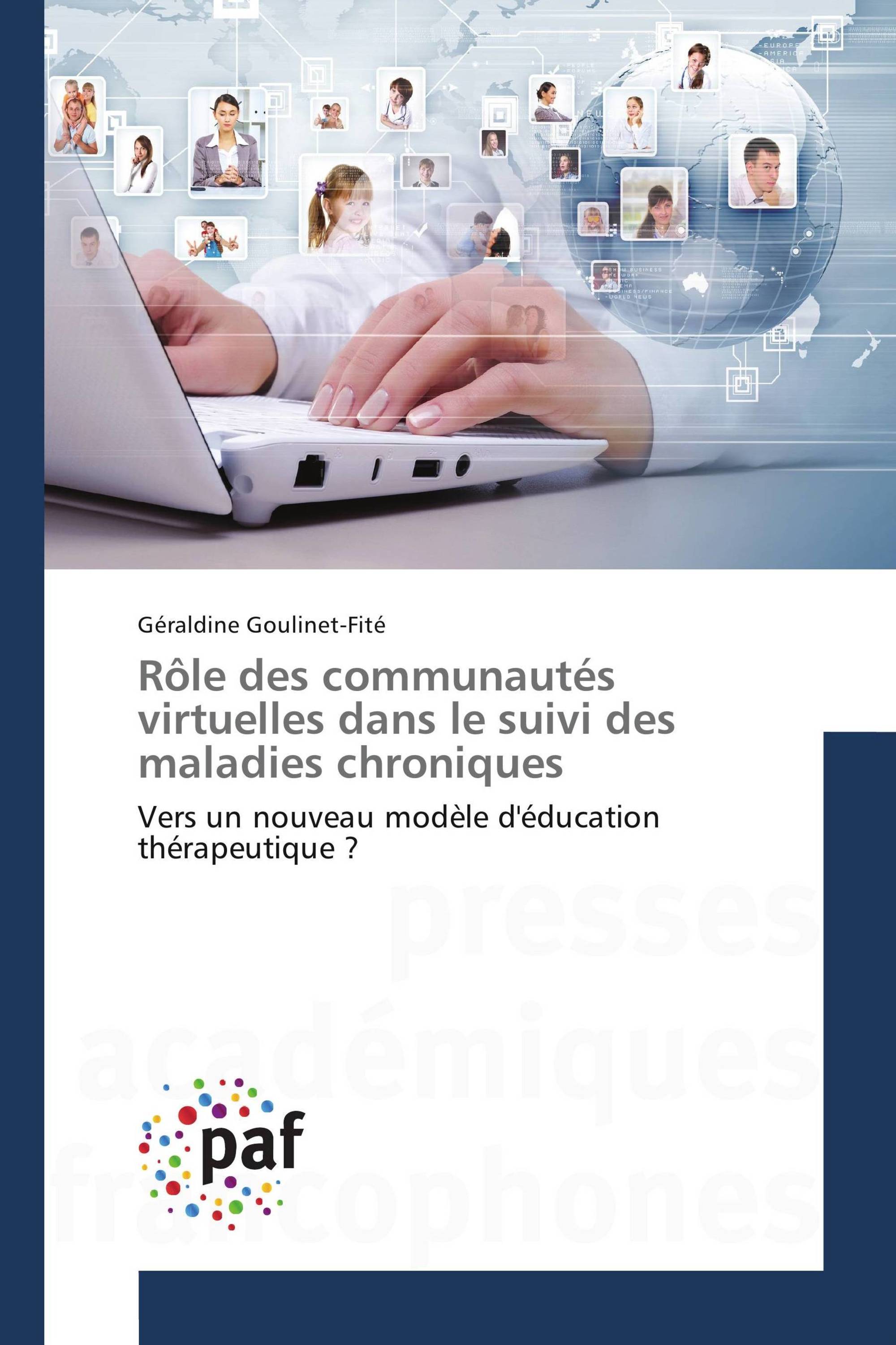 Rôle des communautés virtuelles dans le suivi des maladies chroniques