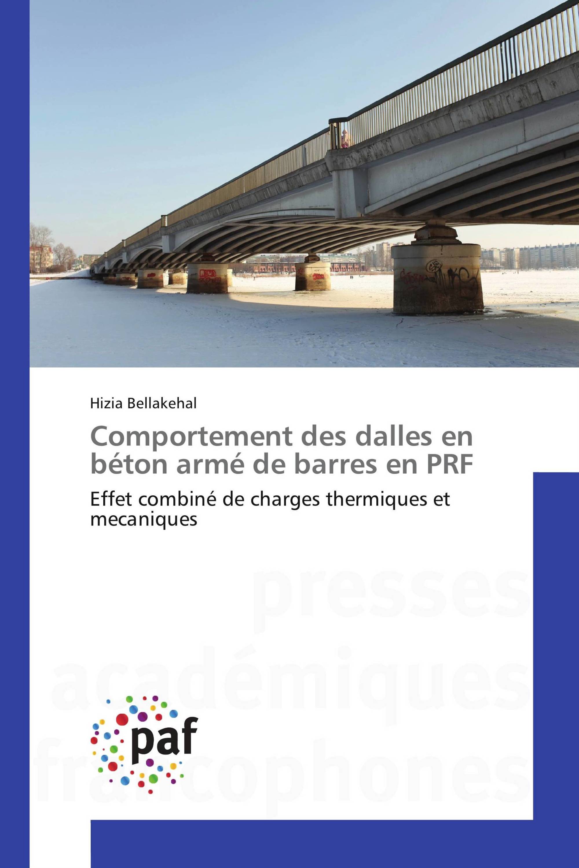 Comportement des dalles en béton armé de barres en PRF