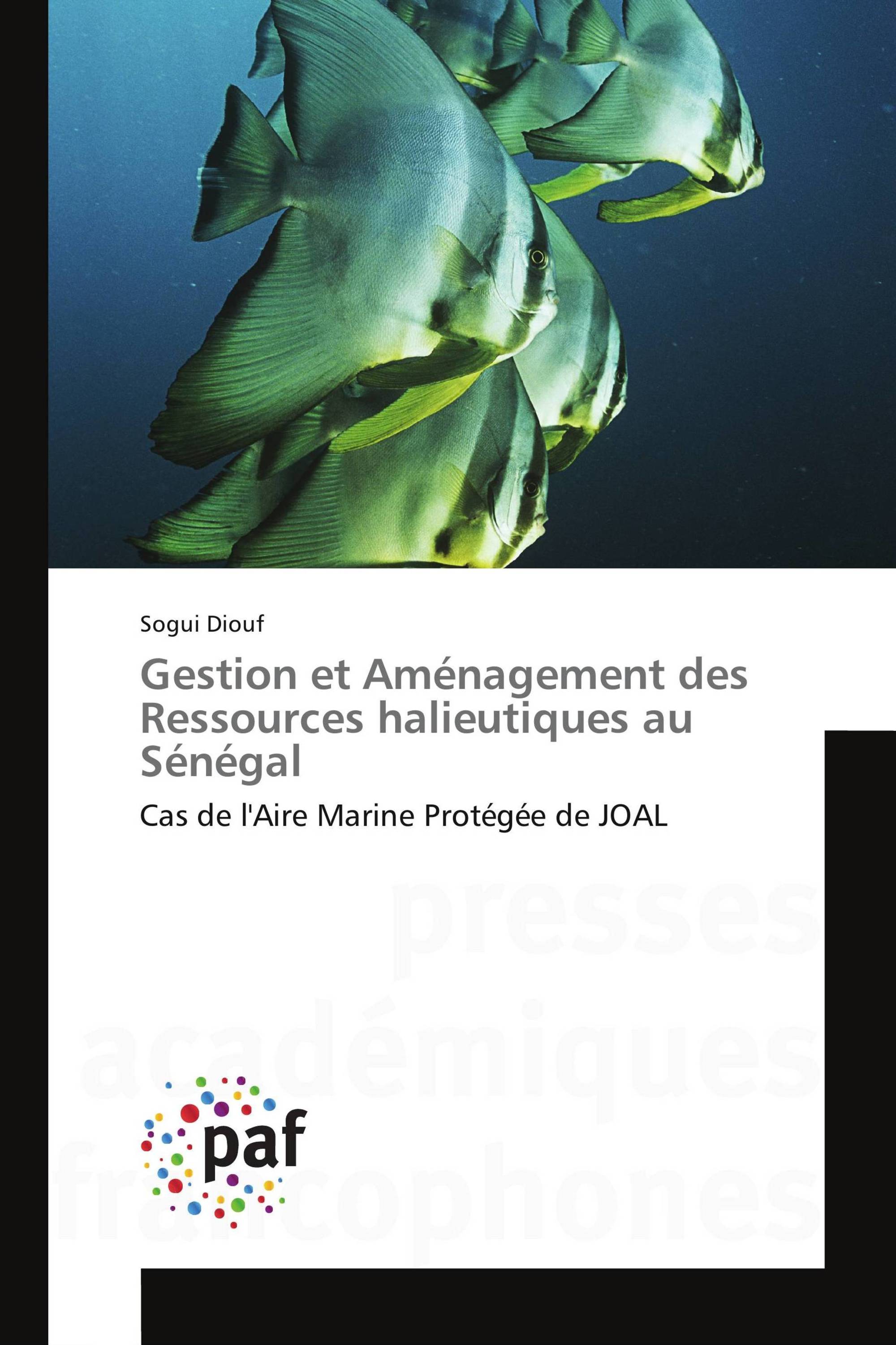 Gestion et Aménagement des Ressources halieutiques au Sénégal