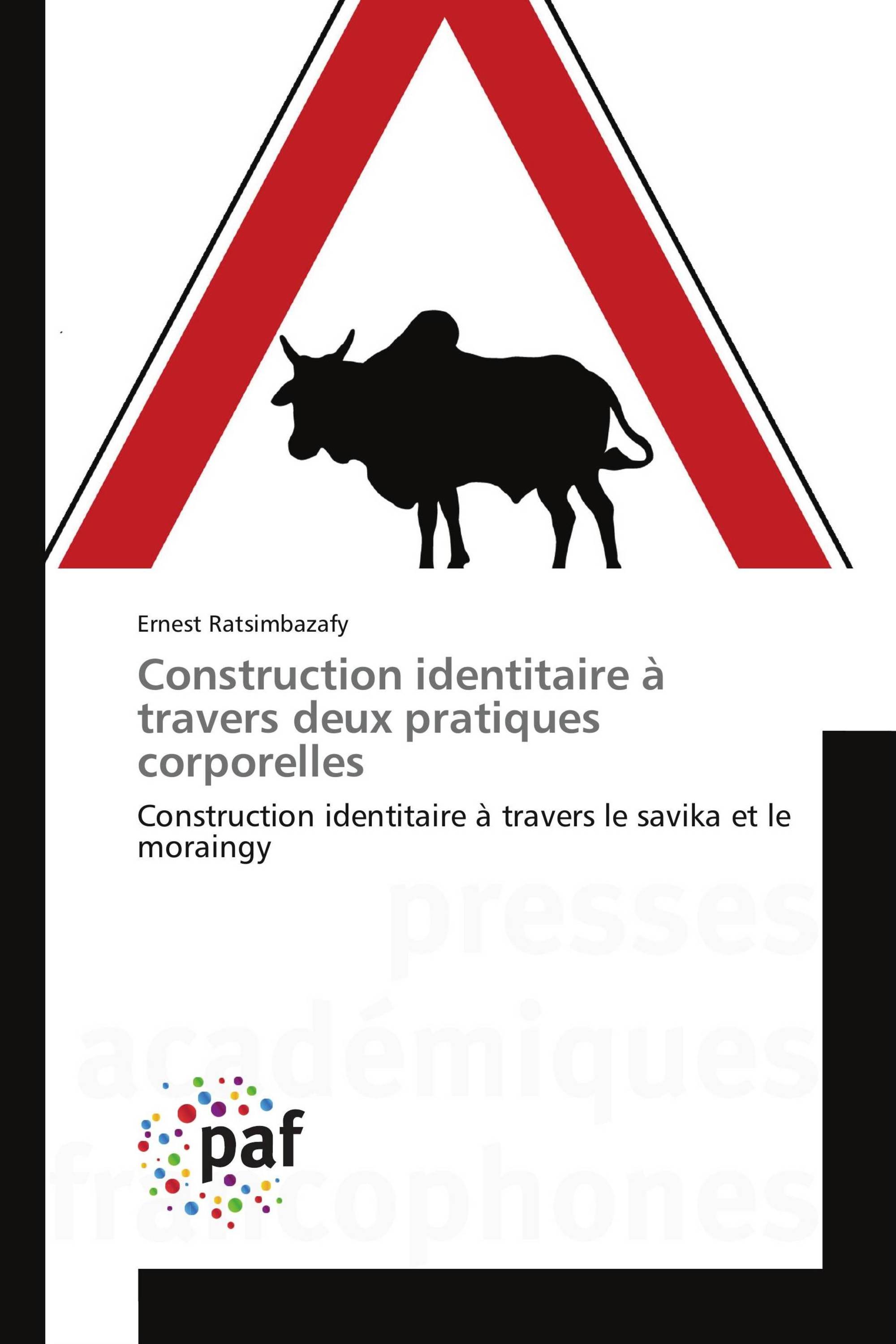 Construction identitaire à travers deux pratiques corporelles