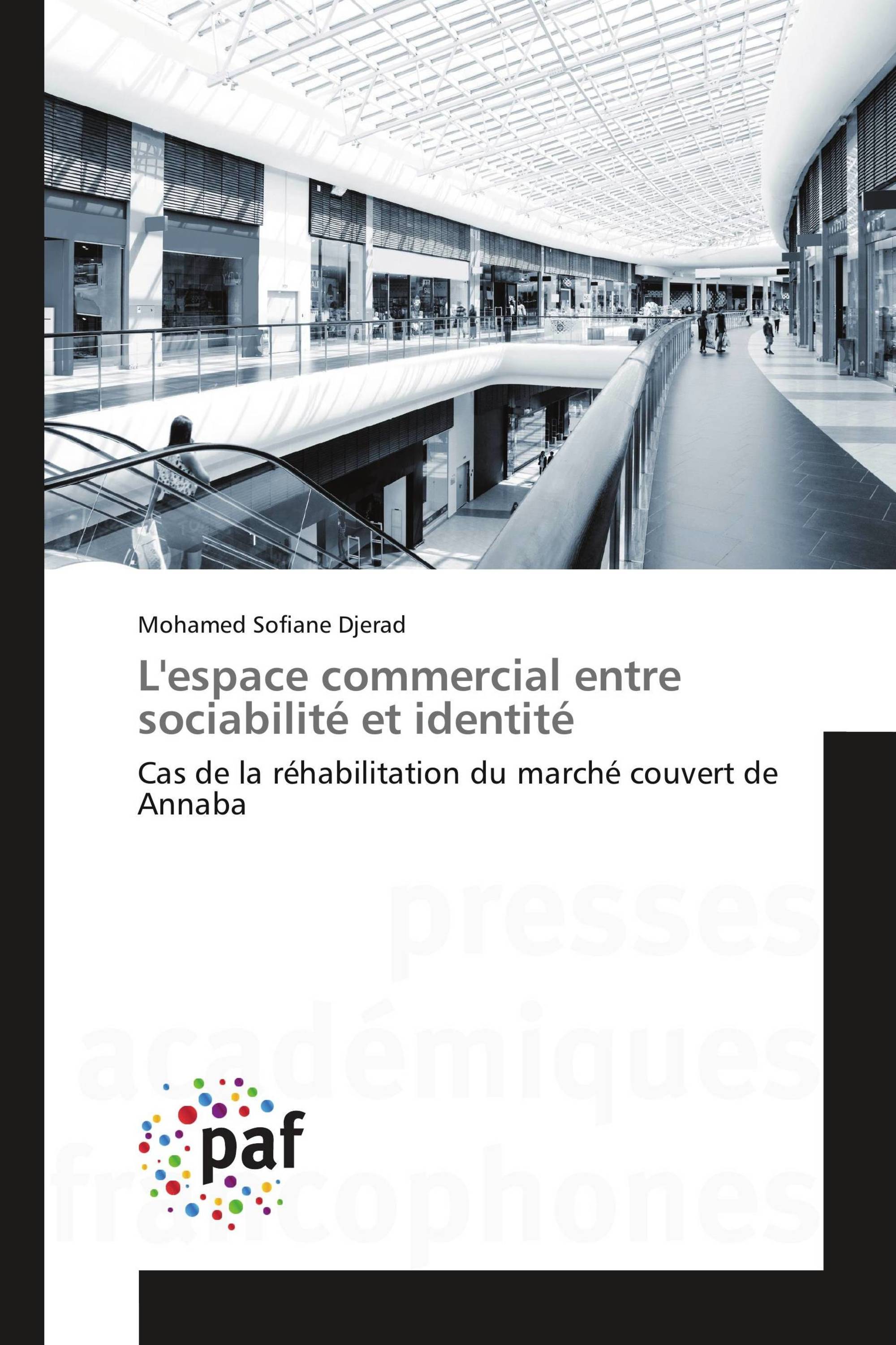 L'espace commercial entre sociabilité et identité