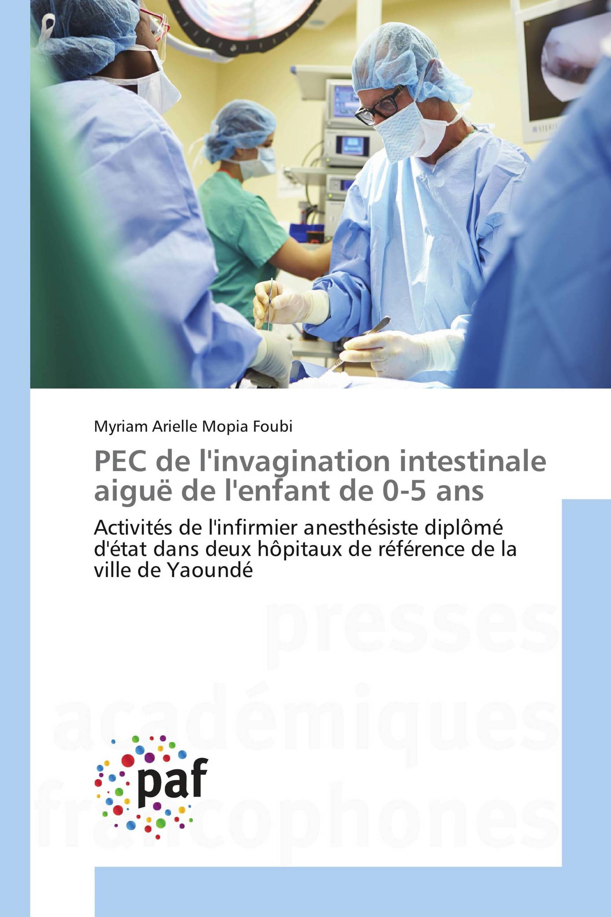 PEC de l'invagination intestinale aiguë de l'enfant de 0-5 ans