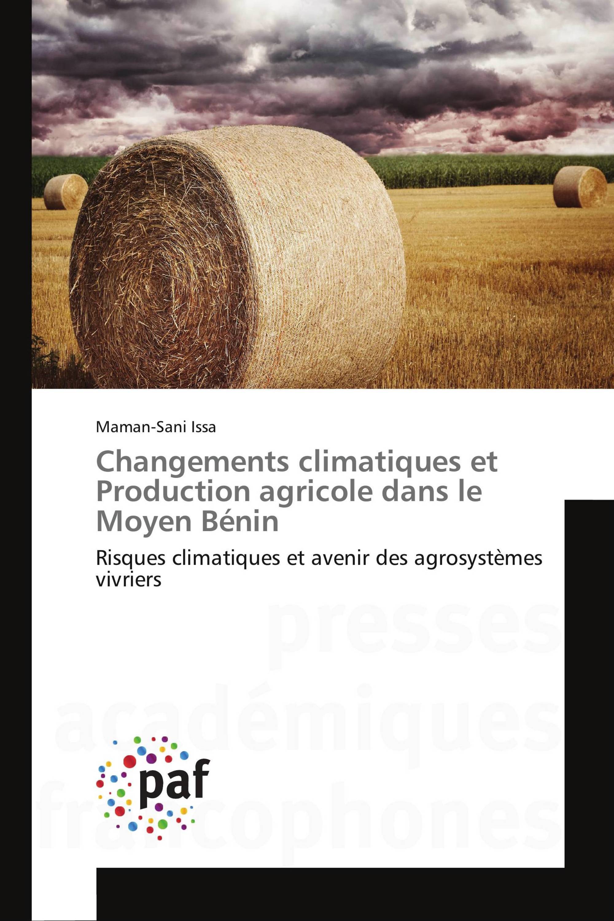 Changements climatiques et Production agricole dans le Moyen Bénin