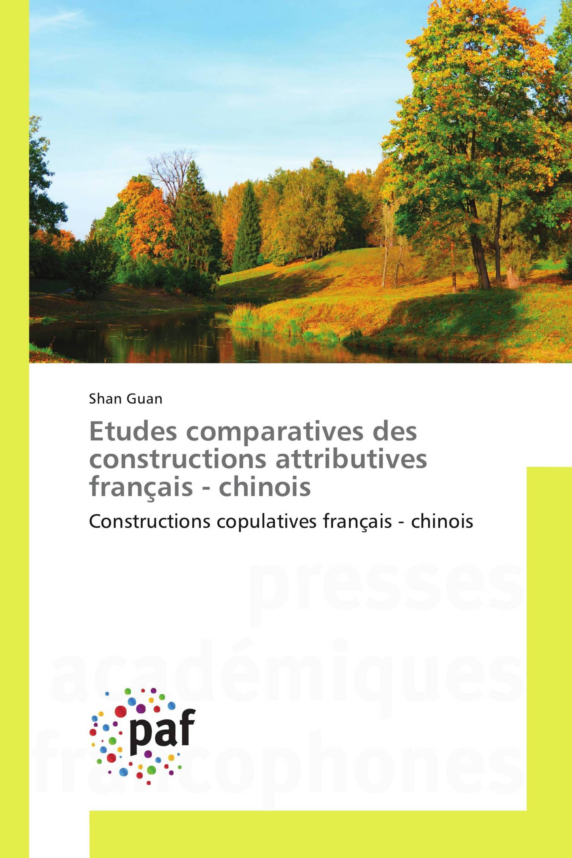 Etudes comparatives des constructions attributives français - chinois