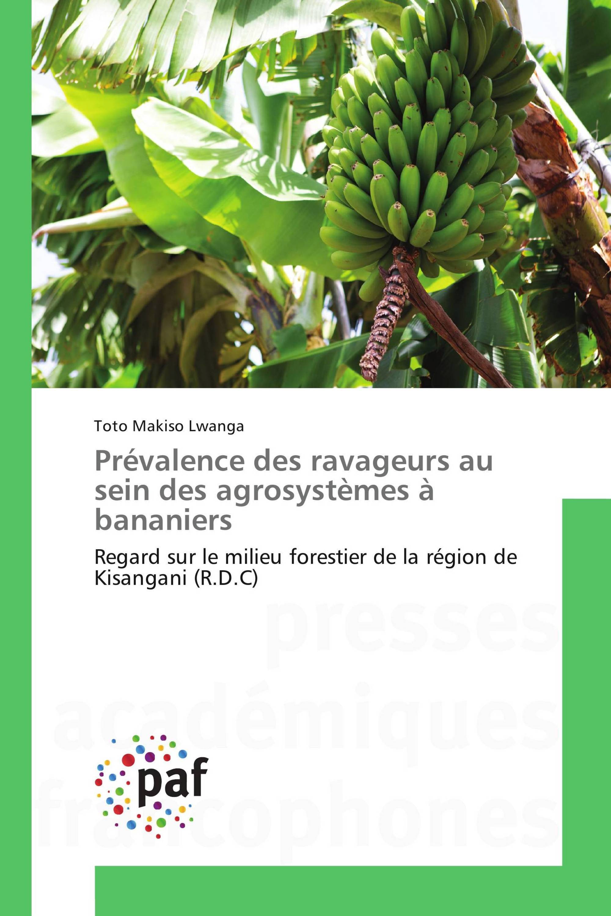 Prévalence des ravageurs au sein des agrosystèmes à bananiers