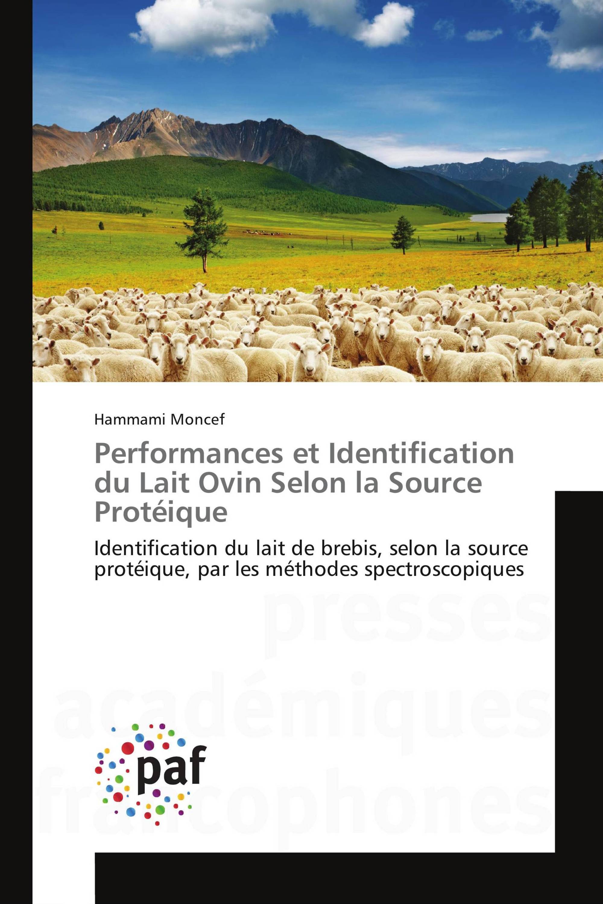 Performances et Identification du Lait Ovin Selon la Source Protéique