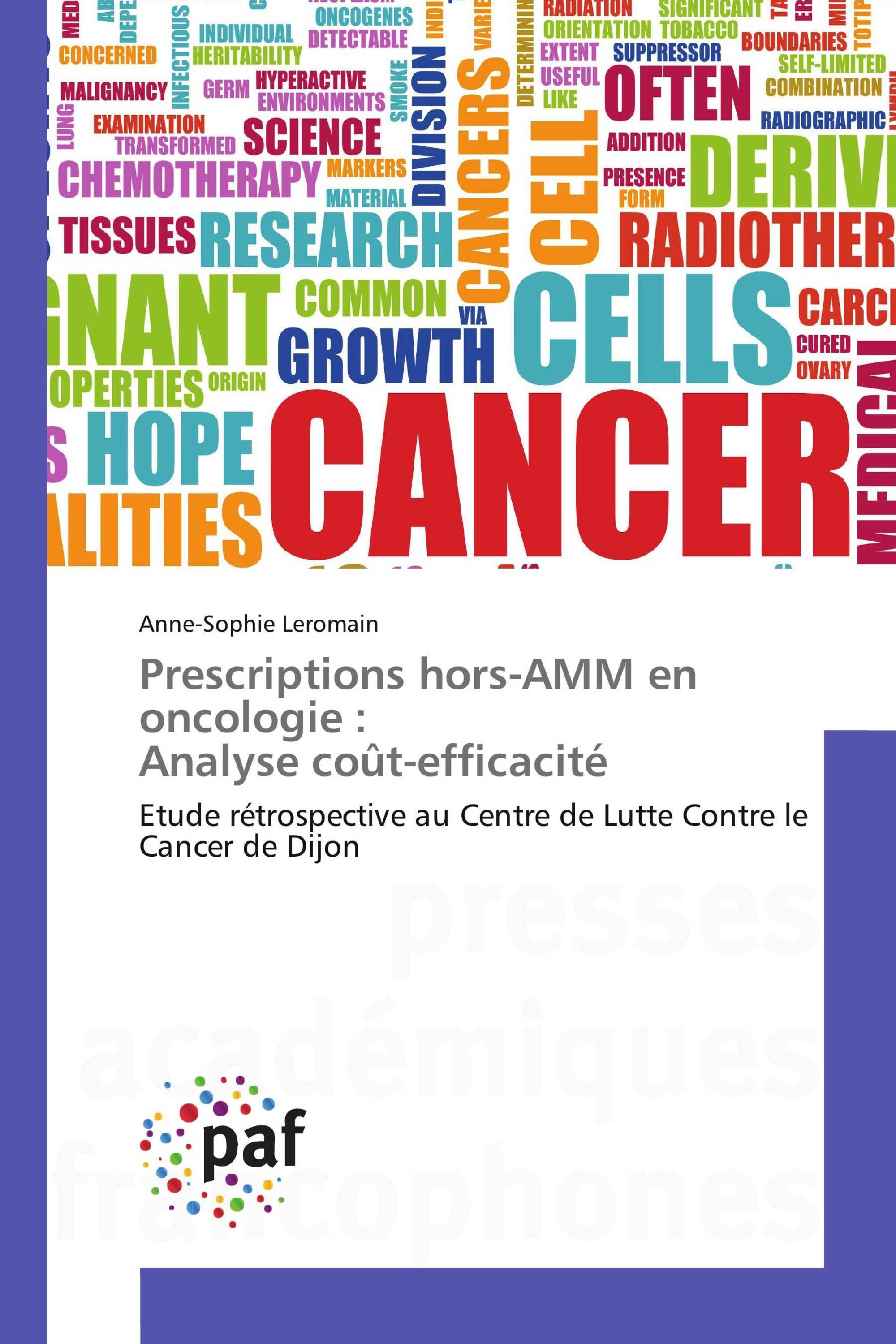 Prescriptions hors-AMM en oncologie : Analyse coût-efficacité