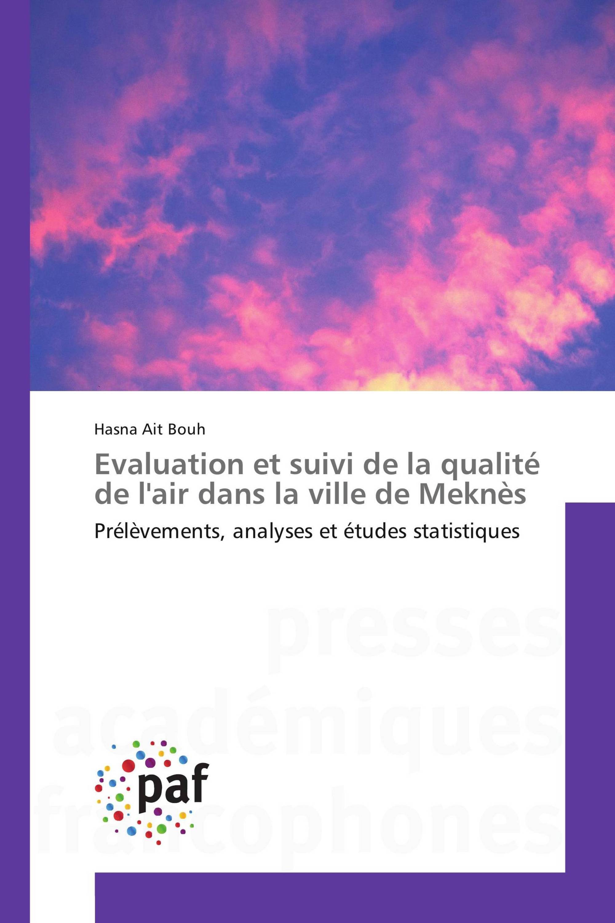 Evaluation et suivi de la qualité de l'air dans la ville de Meknès