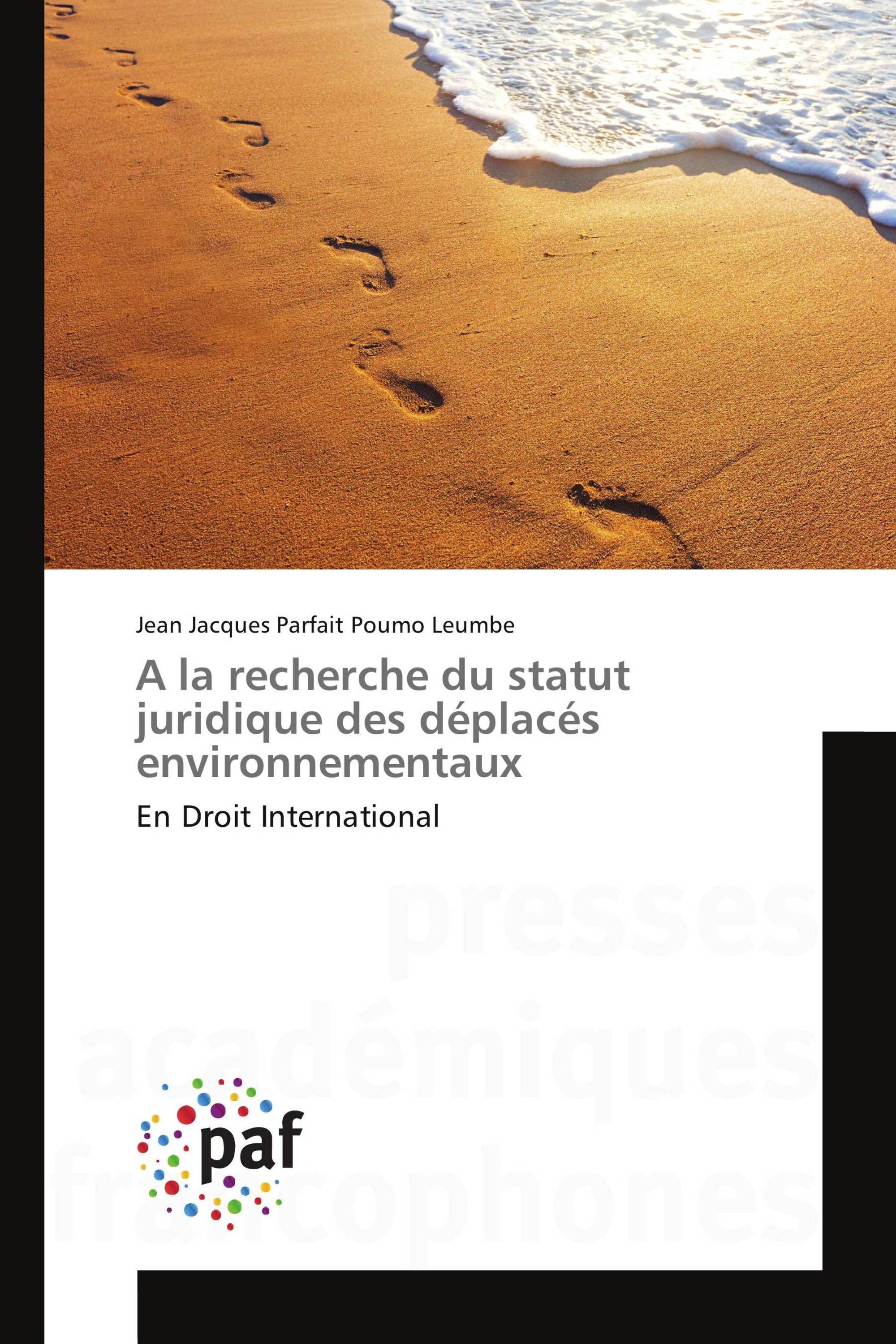 A la recherche du statut juridique des déplacés environnementaux