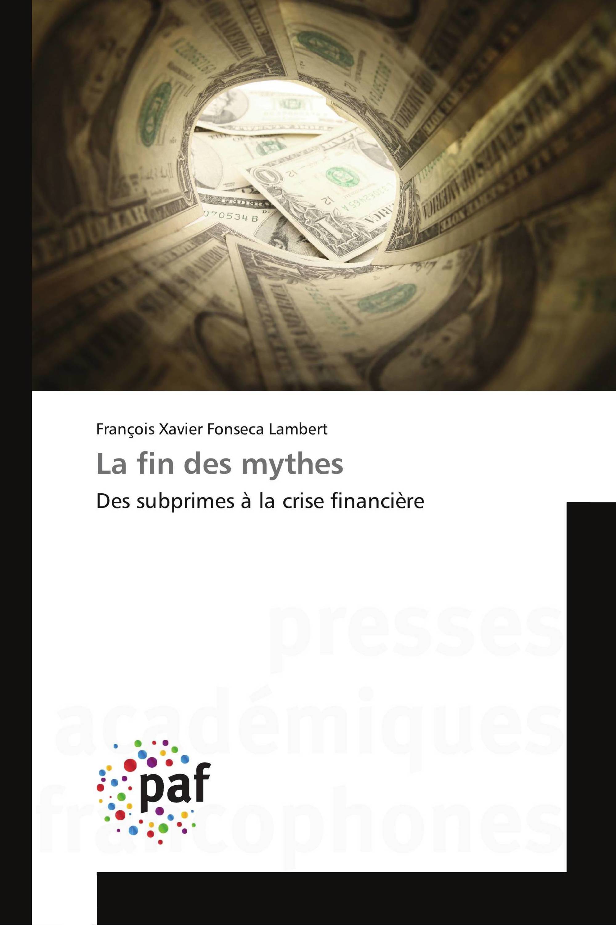 La fin des mythes