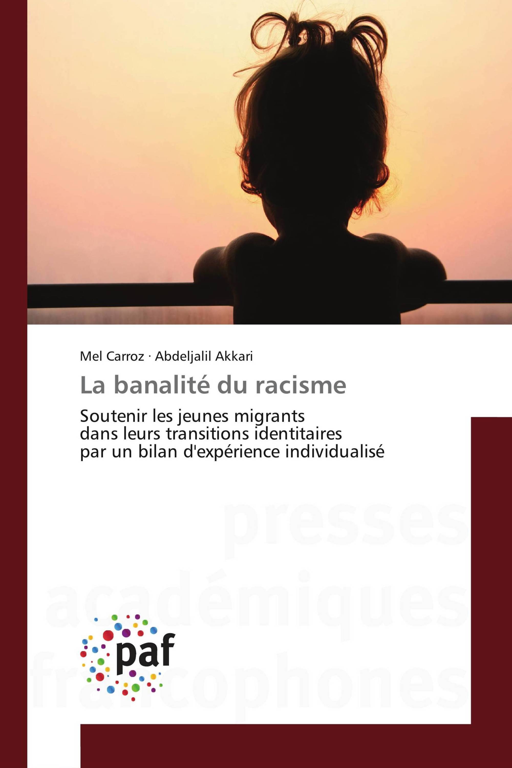 La banalité du racisme