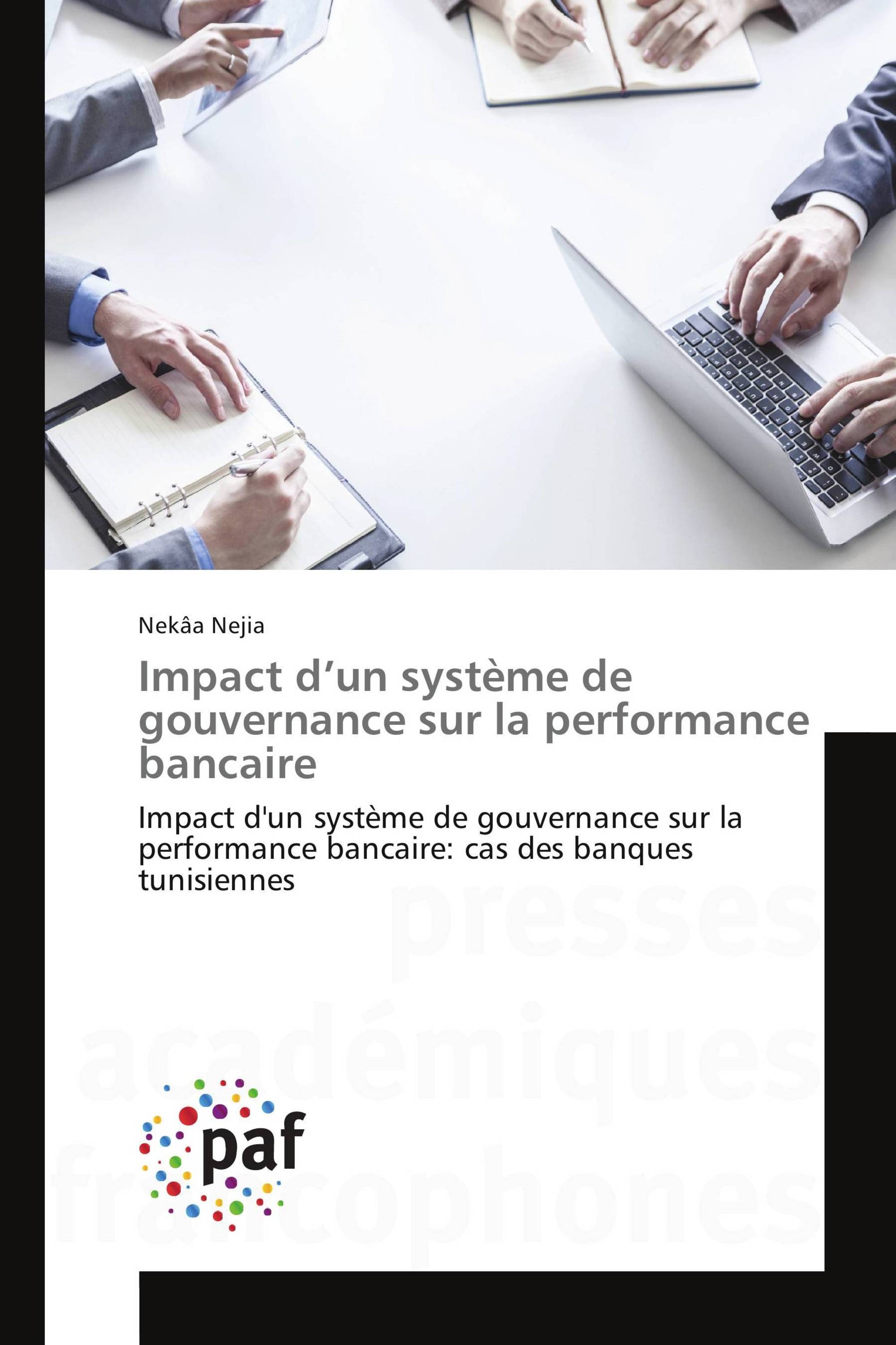 Impact d’un système de gouvernance sur la performance bancaire