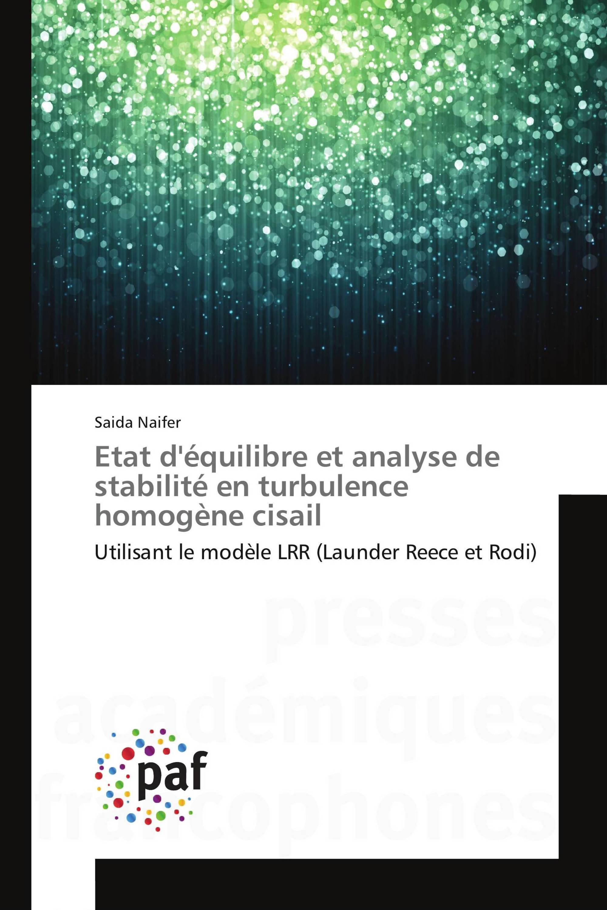 Etat d'équilibre et analyse de stabilité en turbulence homogène cisail