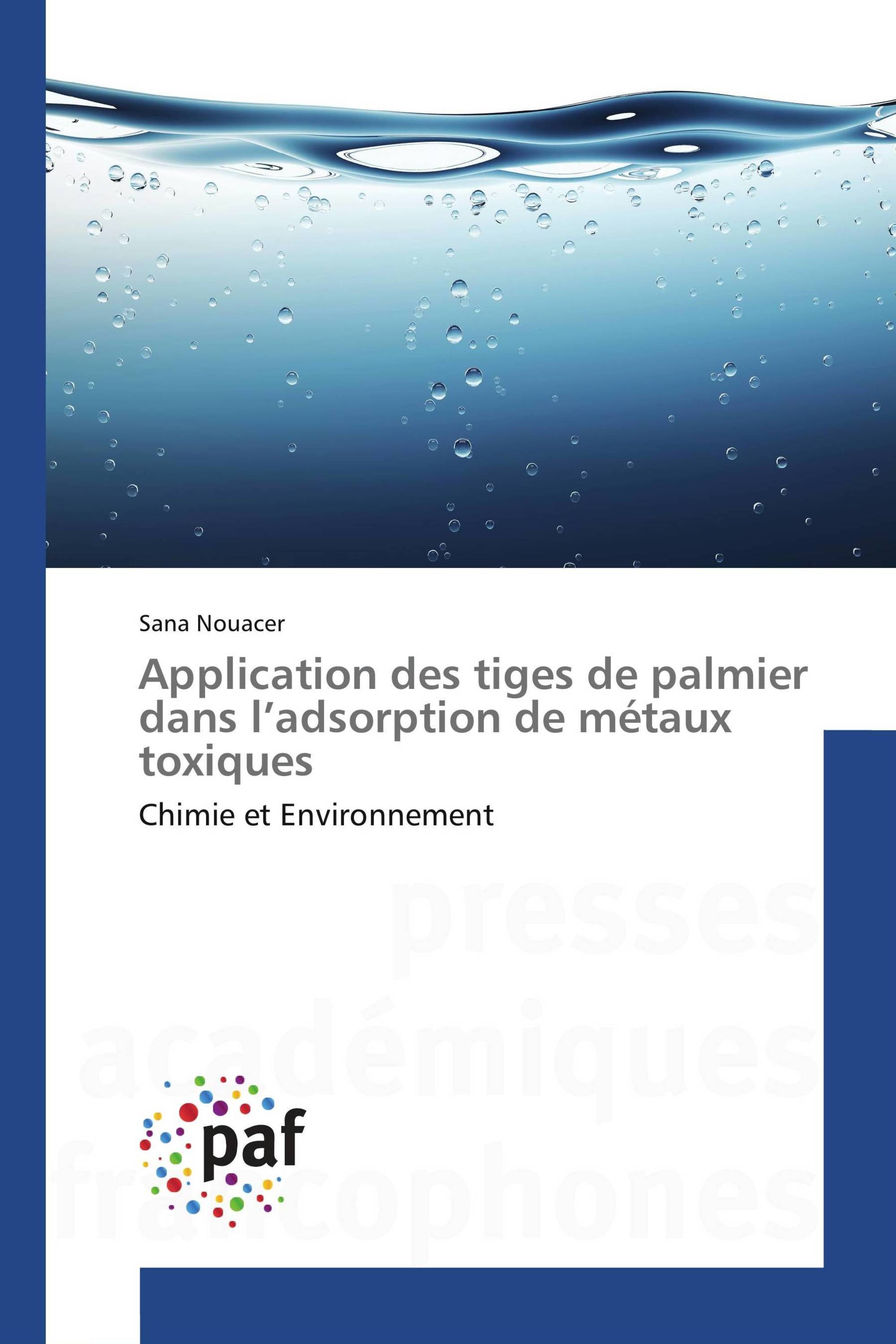 Application des tiges de palmier dans l’adsorption de métaux toxiques