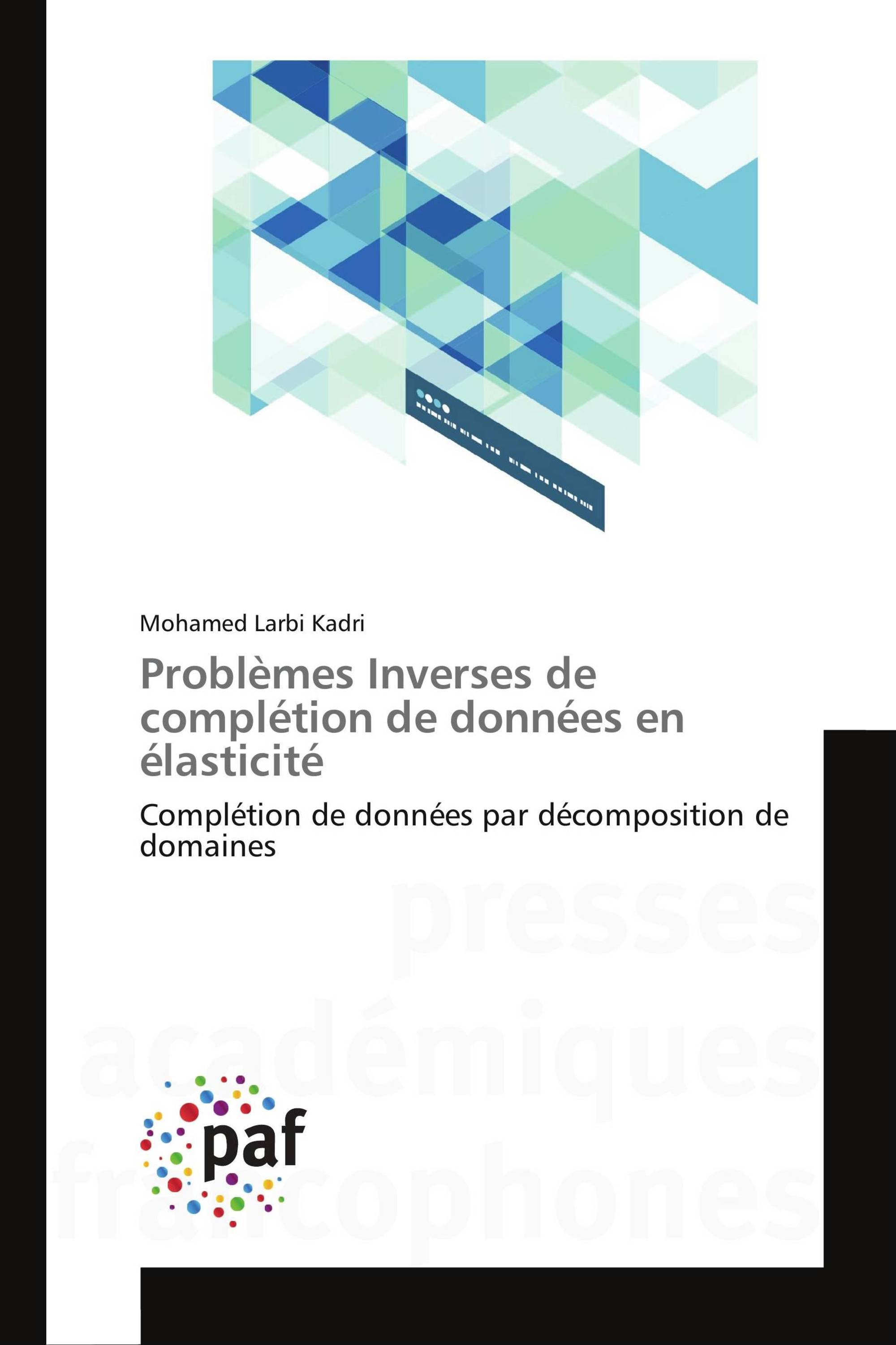 Problèmes Inverses de complétion de données en élasticité