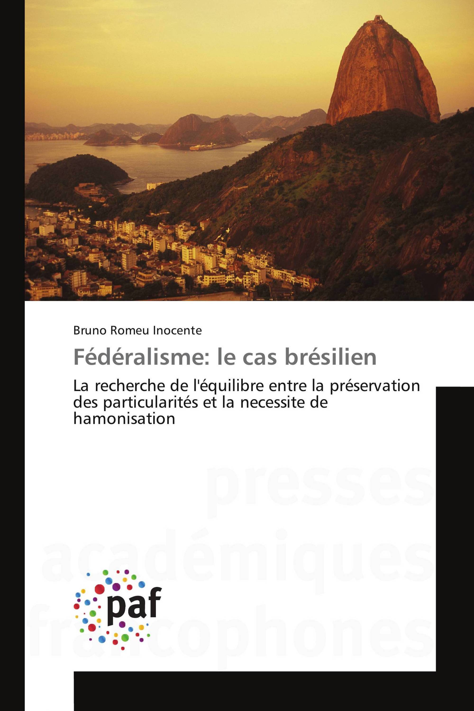 Fédéralisme: le cas brésilien