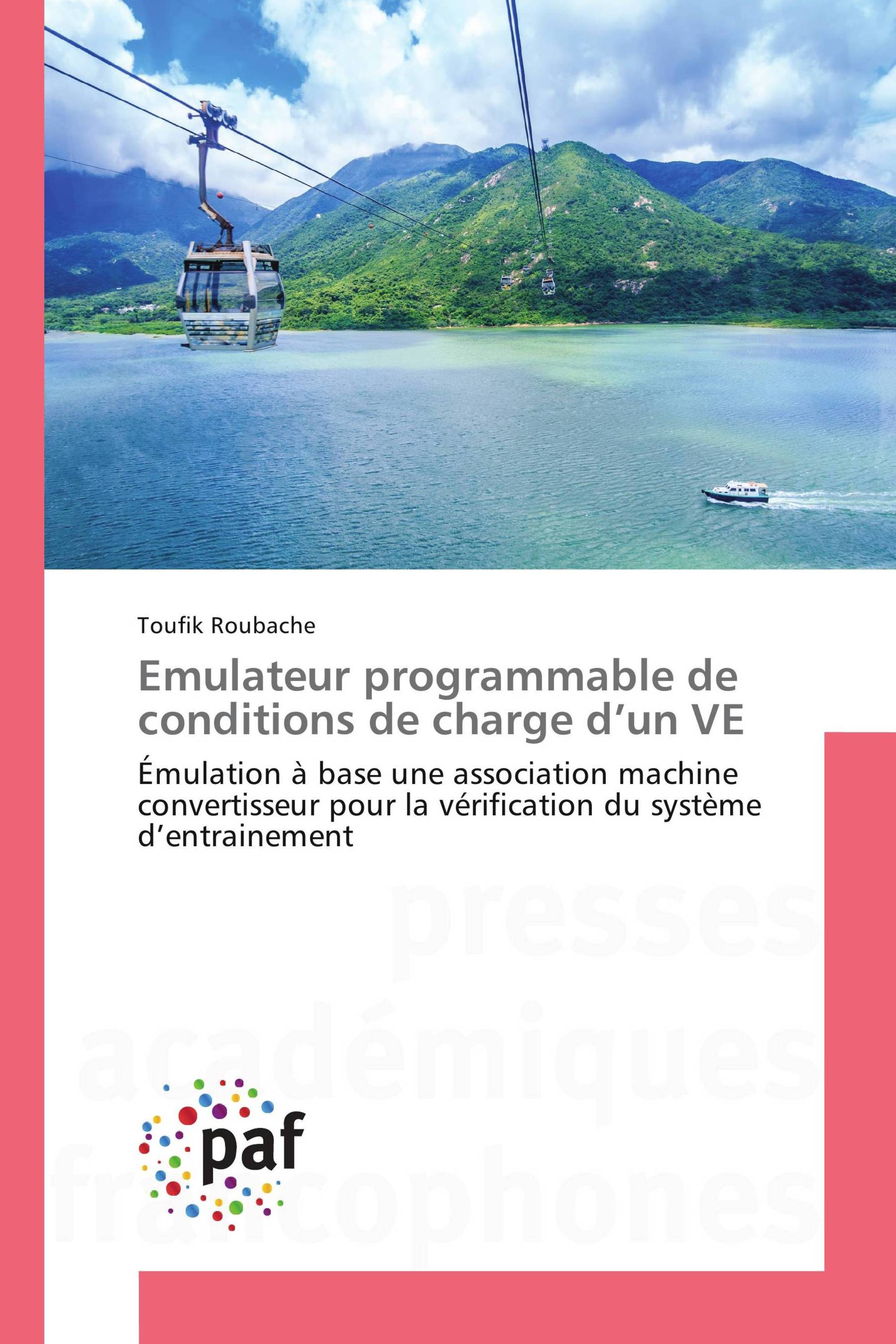 Emulateur programmable de conditions de charge d’un VE