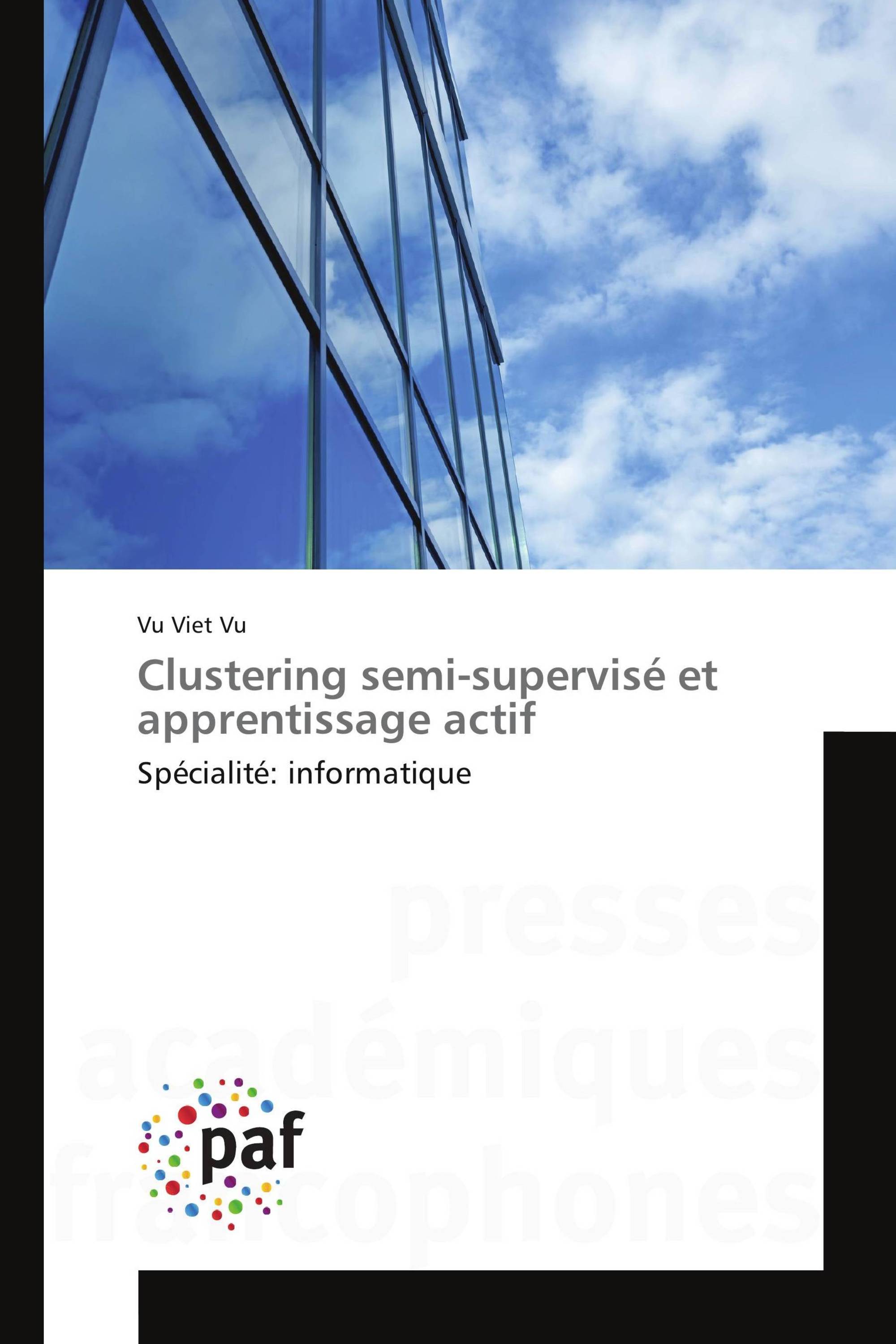 Clustering semi-supervisé et apprentissage actif