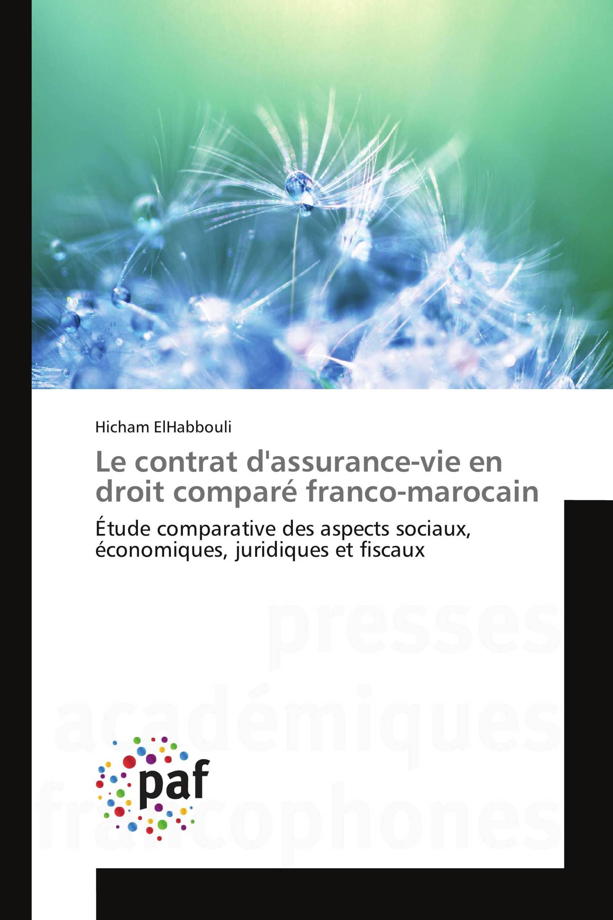 Le contrat d'assurance-vie en droit comparé franco-marocain