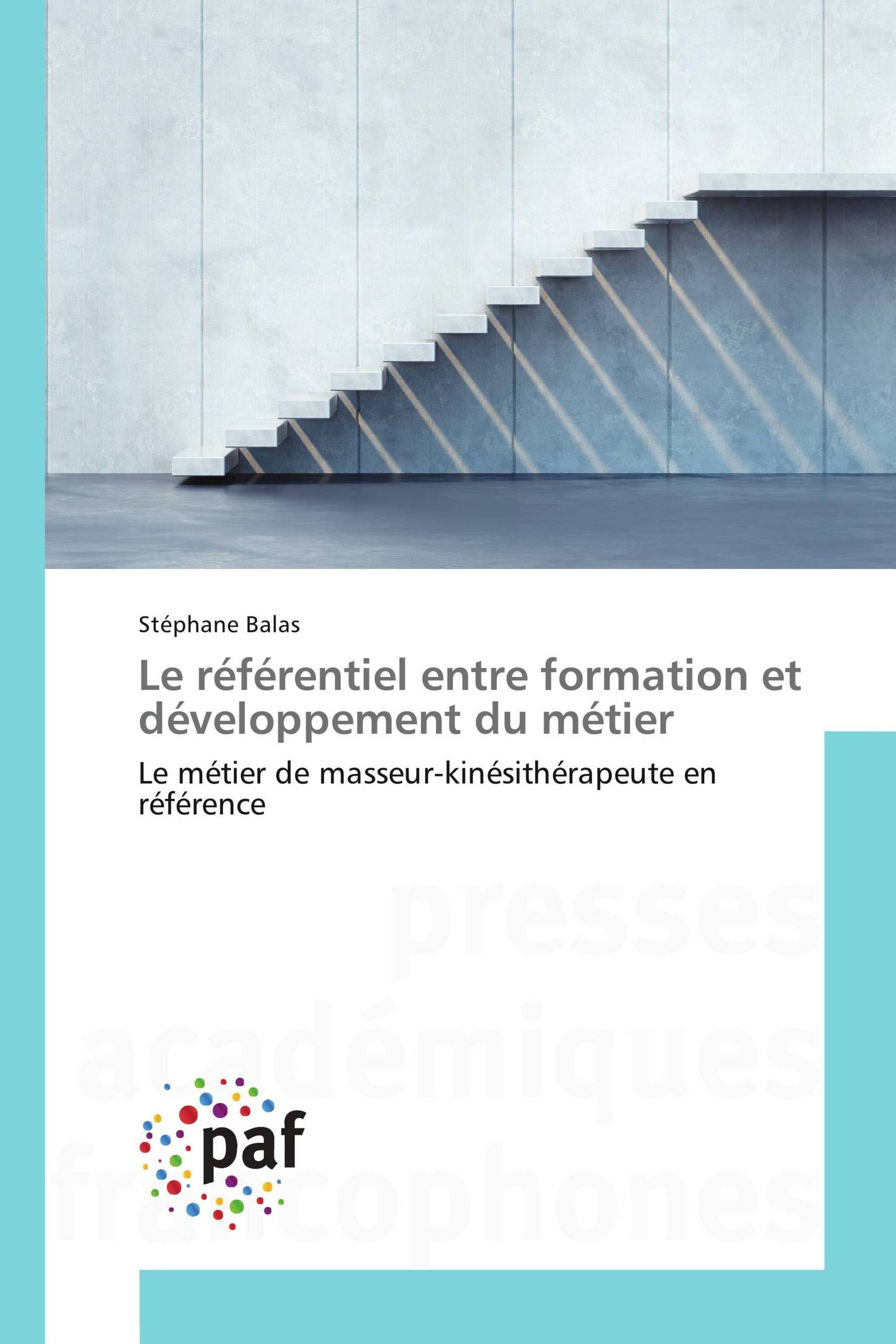 Le référentiel entre formation et développement du métier