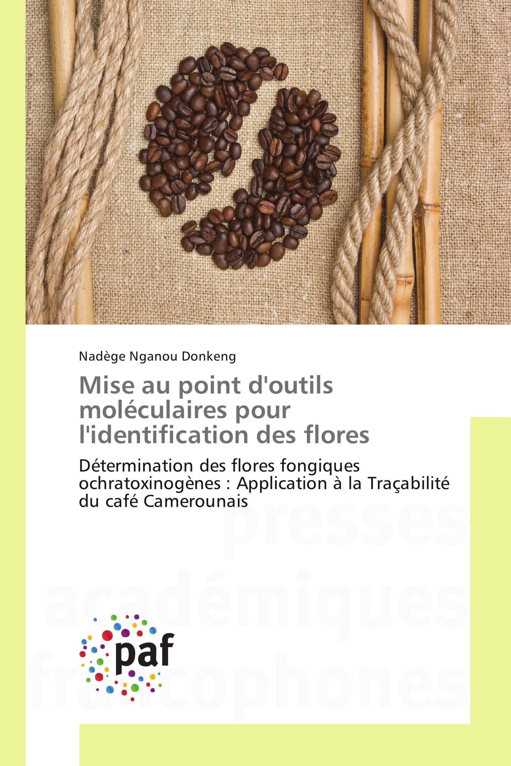 Mise au point d'outils moléculaires pour l'identification des flores