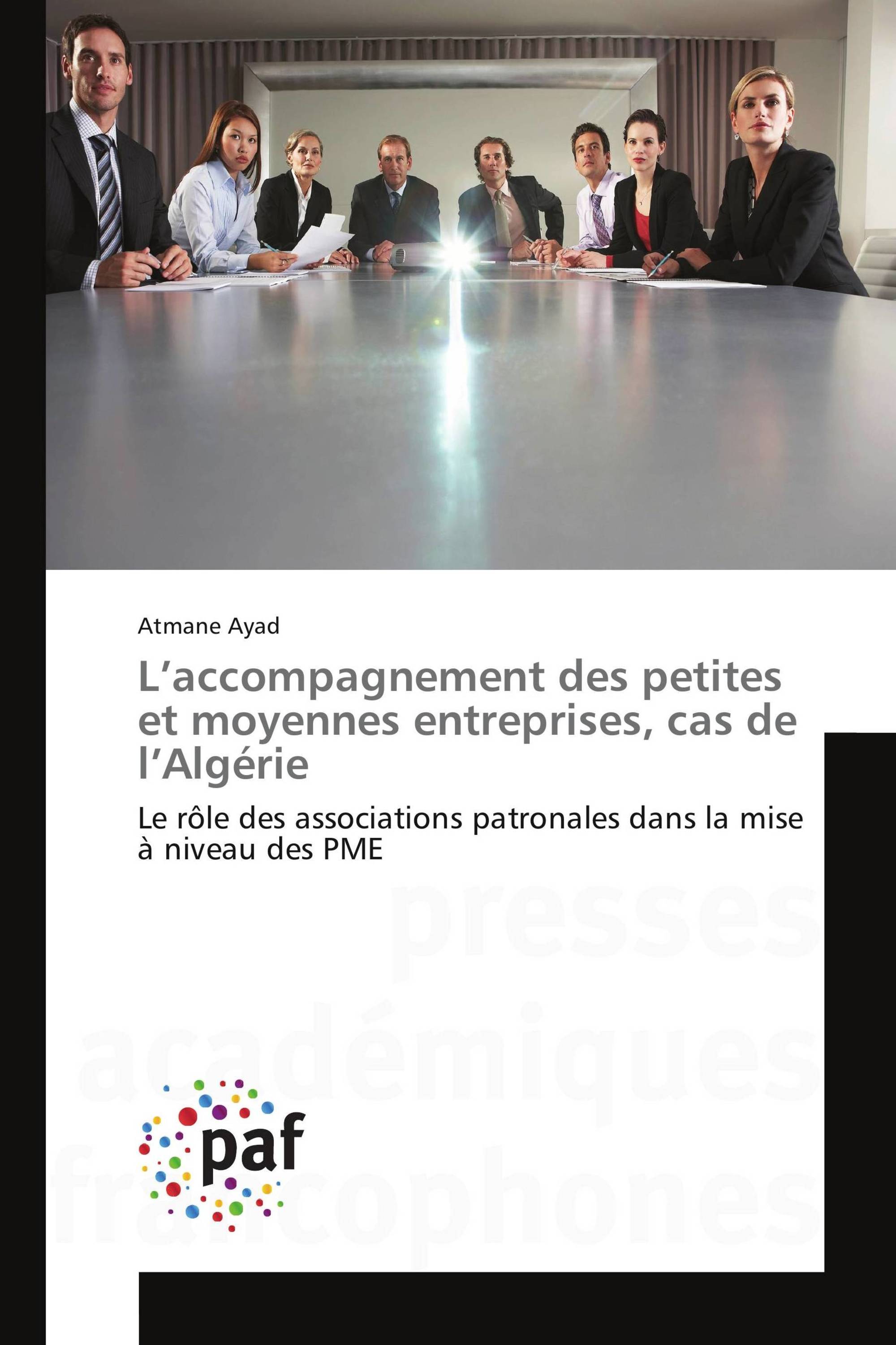 L’accompagnement des petites et moyennes entreprises, cas de l’Algérie