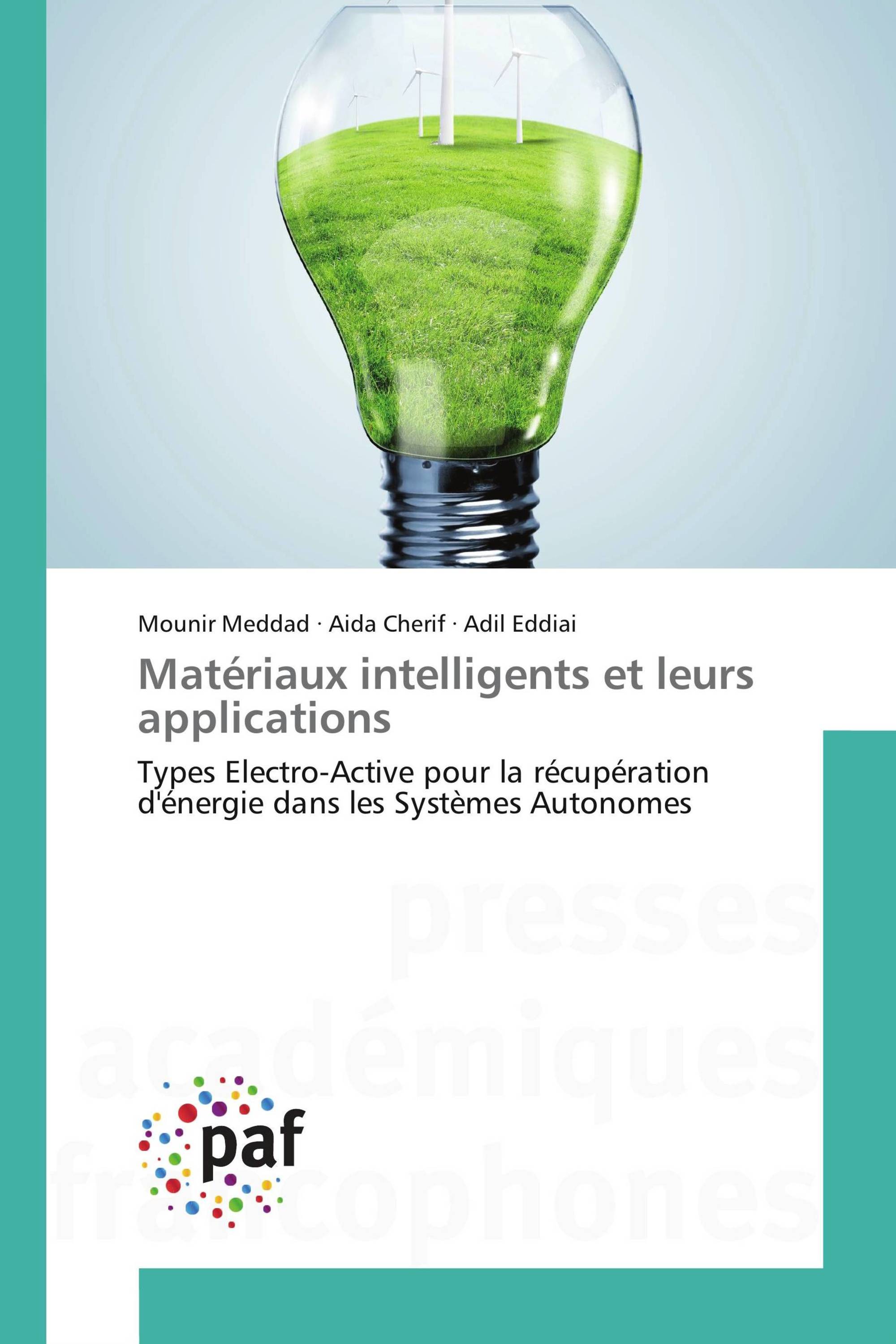 Matériaux intelligents et leurs applications