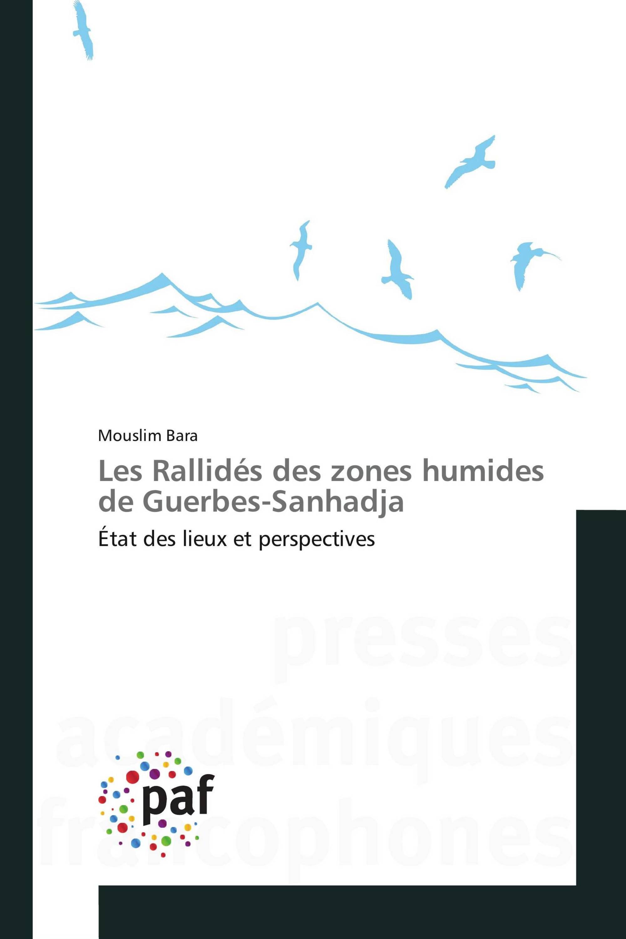 Les Rallidés des zones humides de Guerbes-Sanhadja