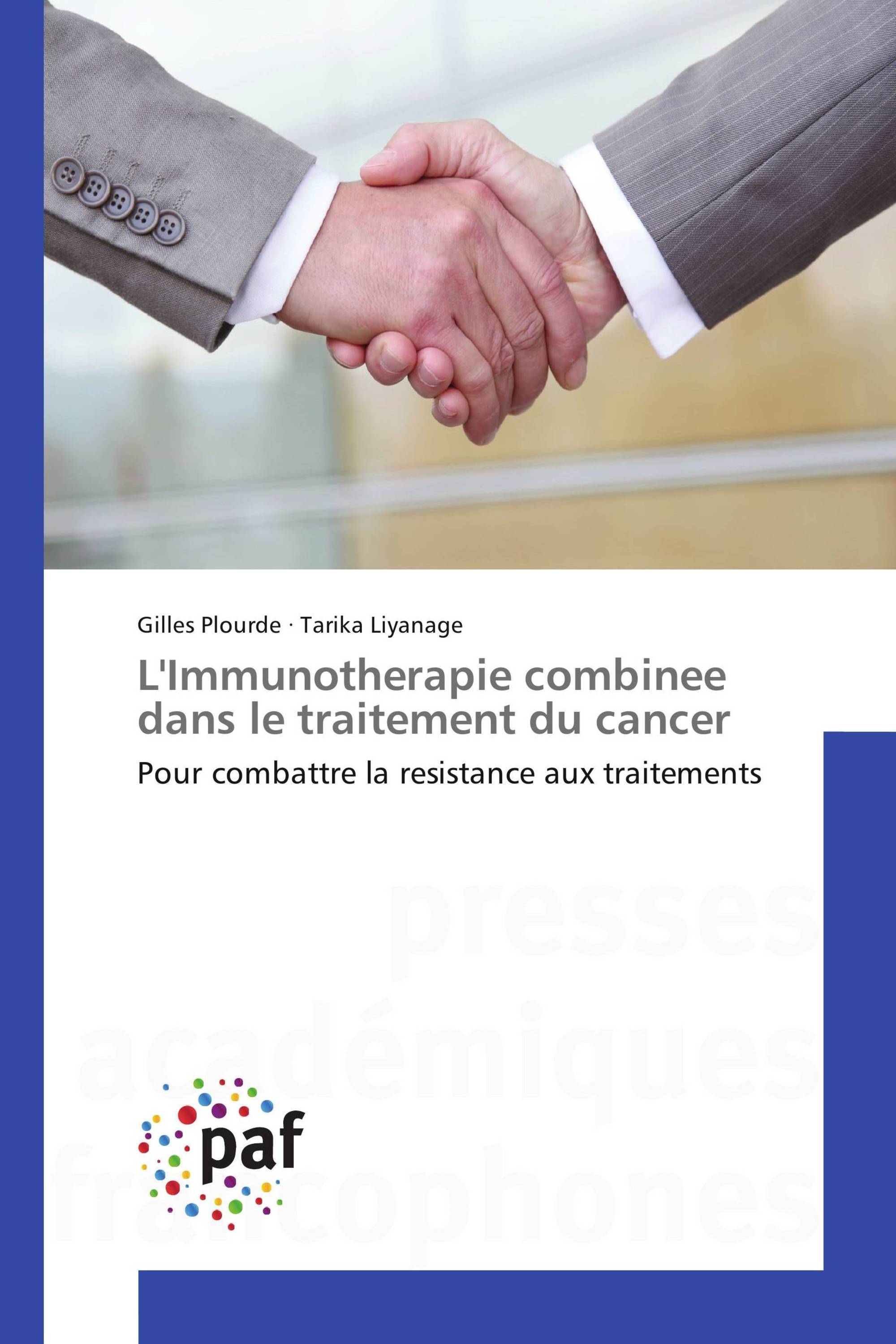 L'Immunotherapie combinee dans le traitement du cancer