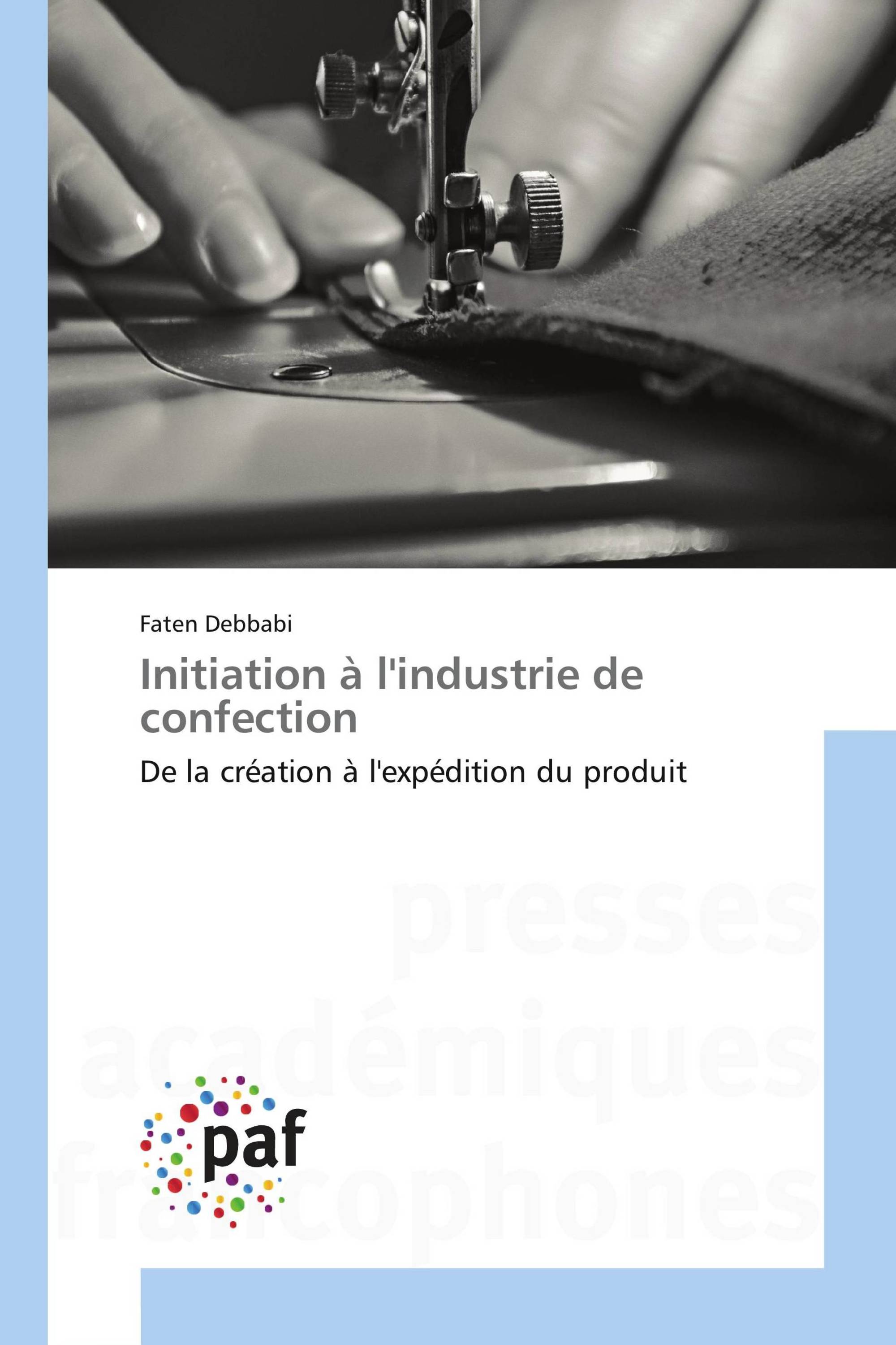 Initiation à l'industrie de confection