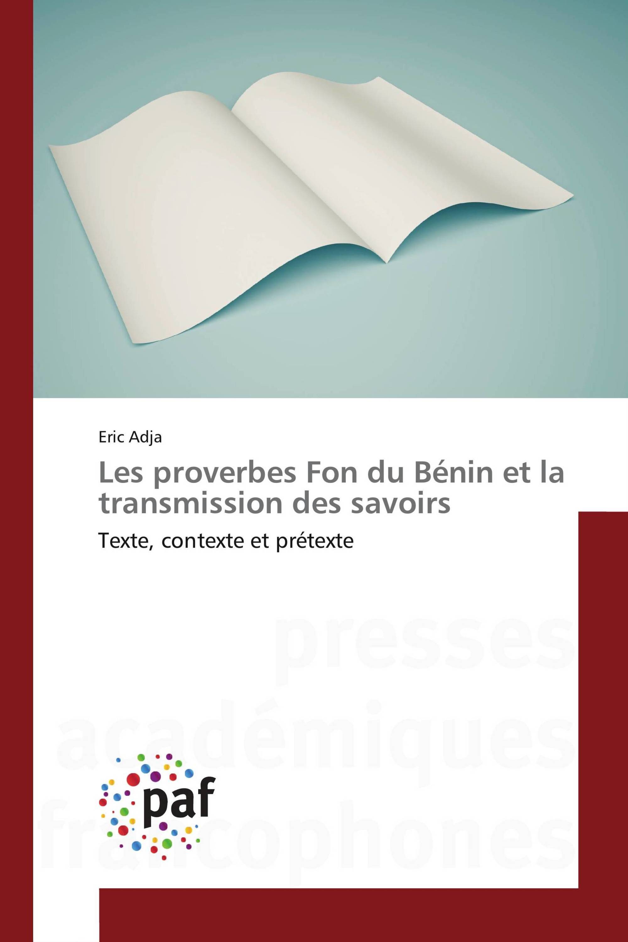 Les proverbes Fon du Bénin et la transmission des savoirs