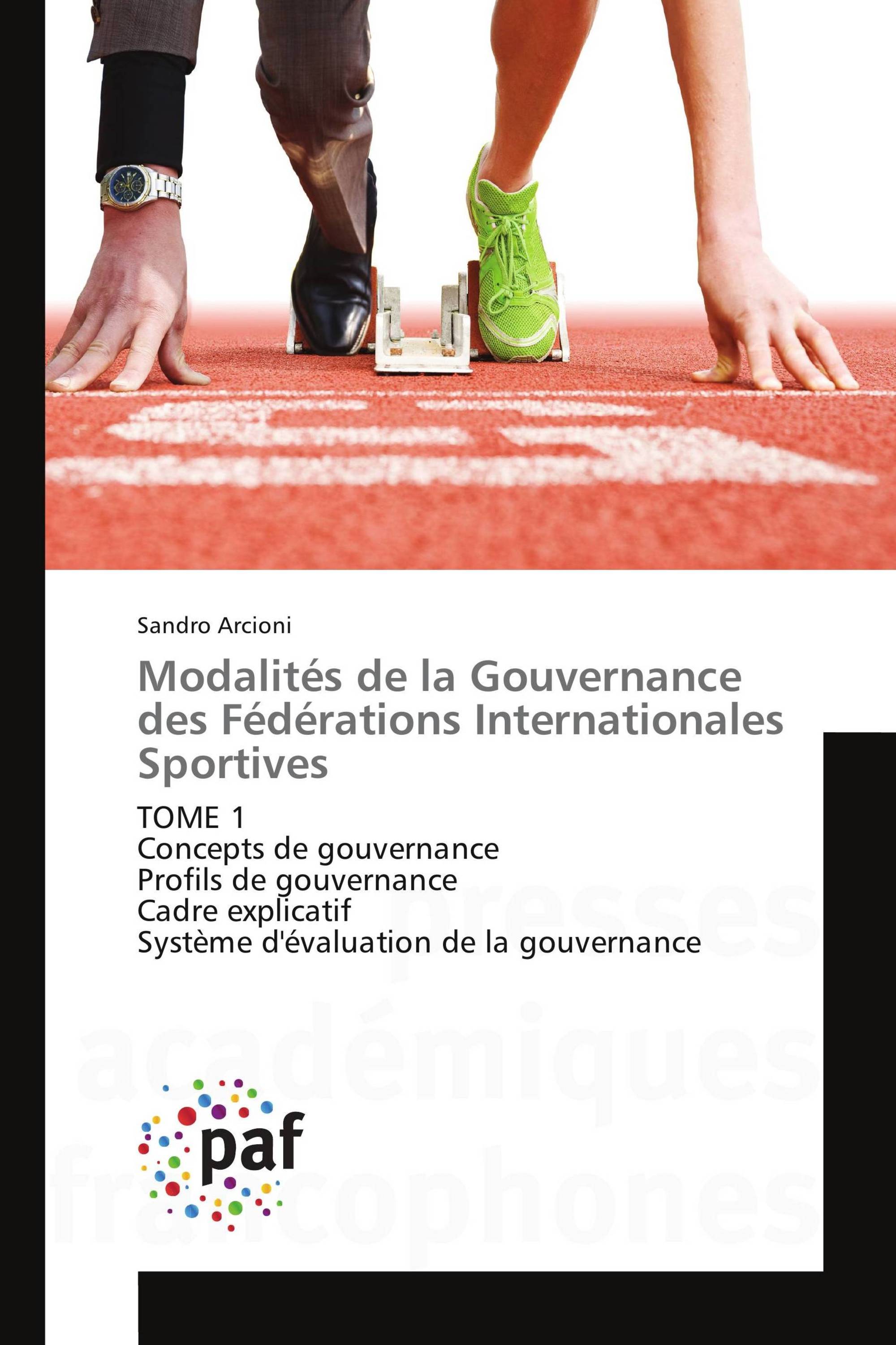 Modalités de la Gouvernance des Fédérations Internationales Sportives