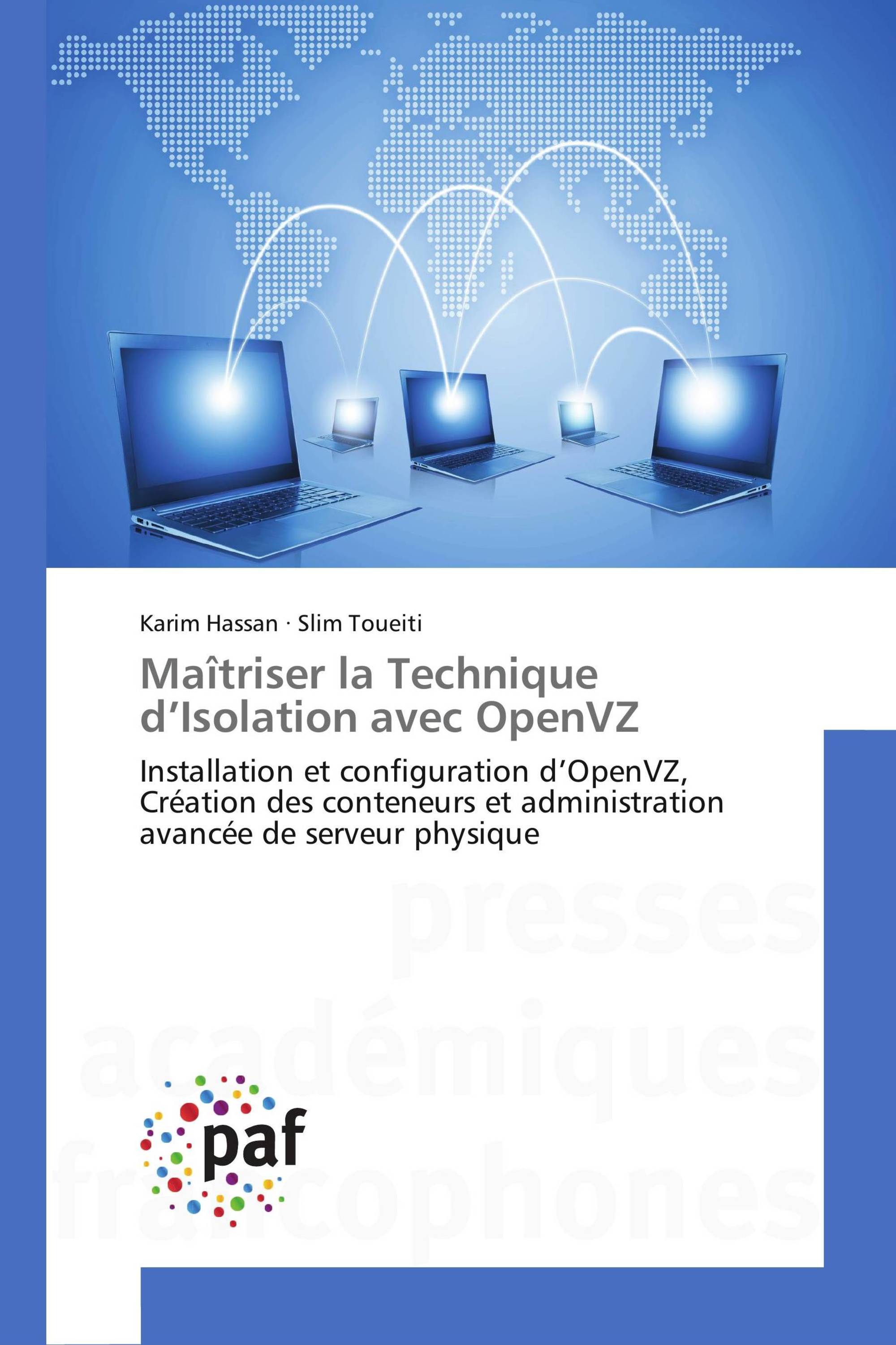 Maîtriser la Technique d’Isolation avec OpenVZ