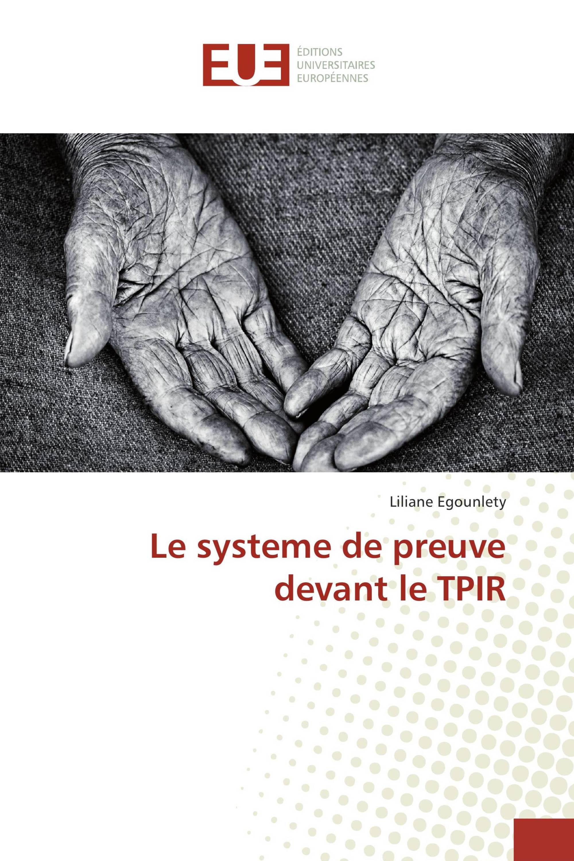 Le systeme de preuve devant le TPIR