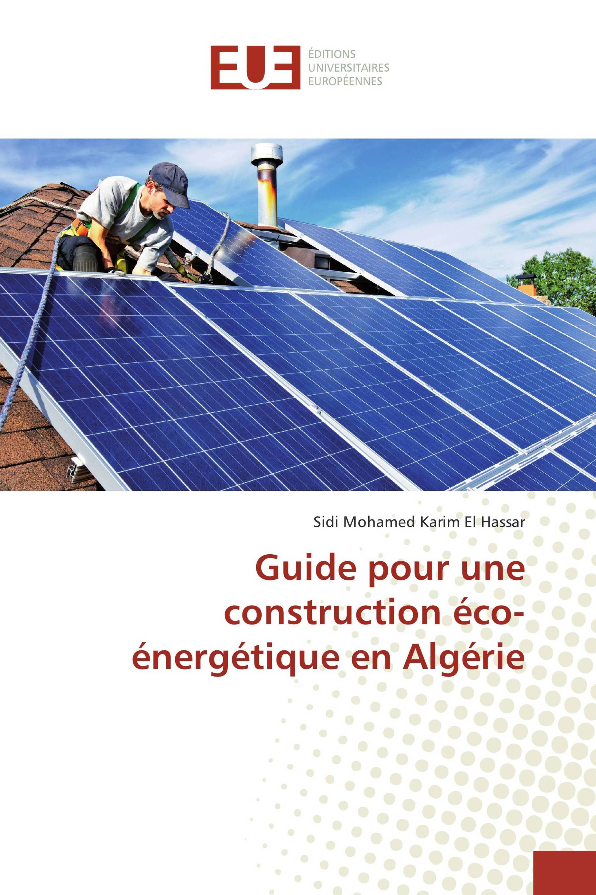 Guide pour une construction éco-énergétique en Algérie