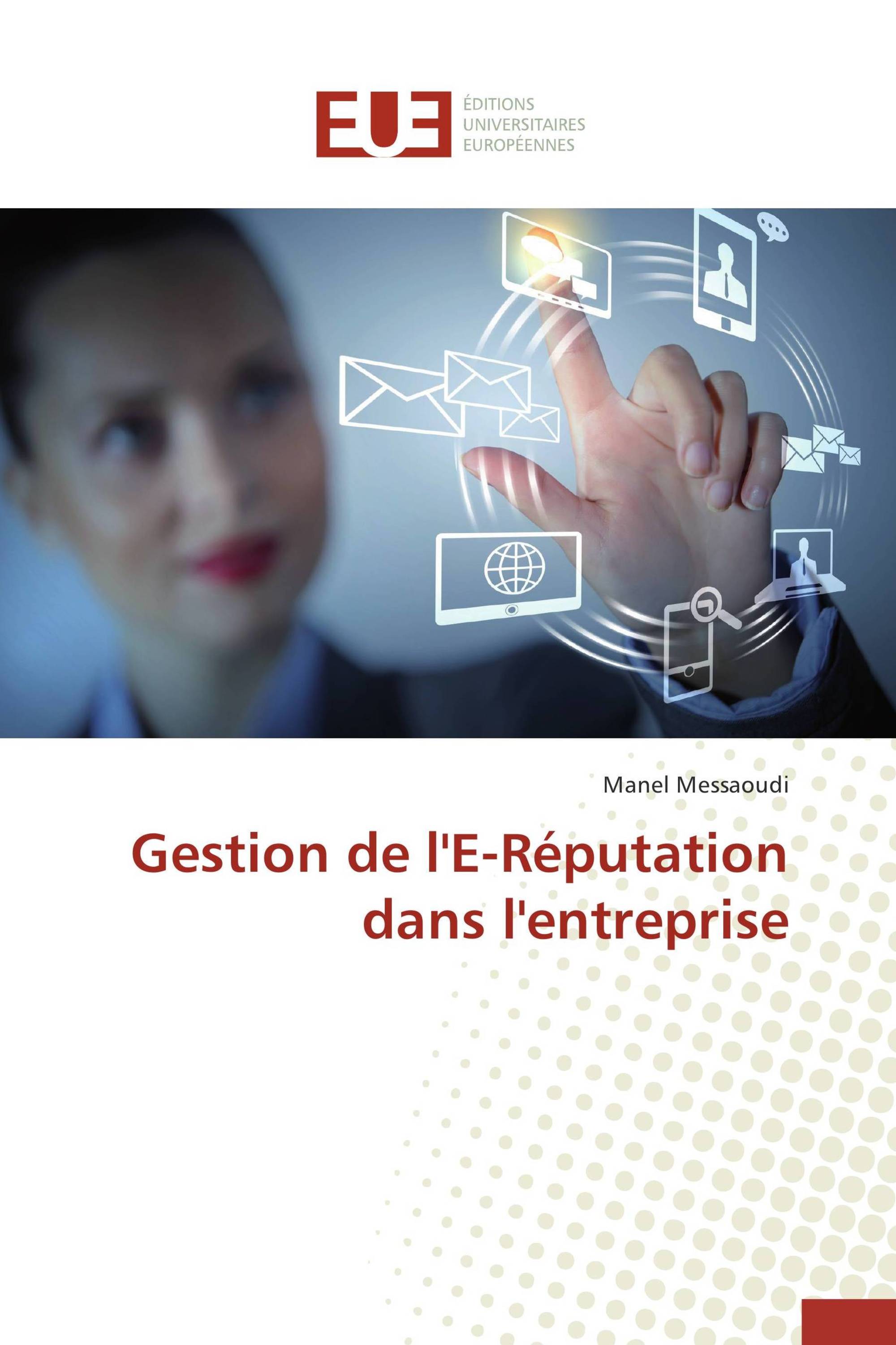 Gestion de l'E-Réputation dans l'entreprise