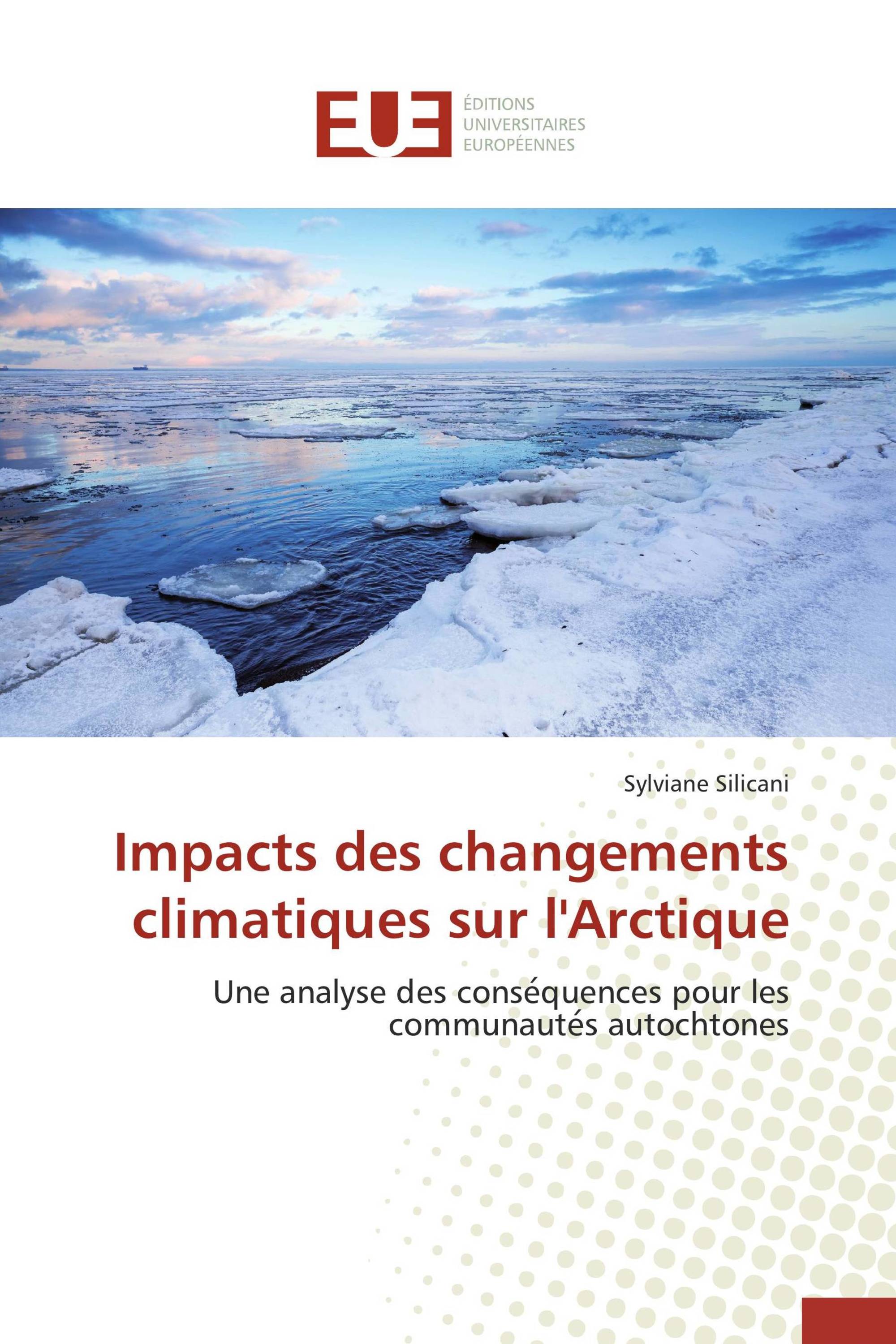 Impacts des changements climatiques sur l'Arctique