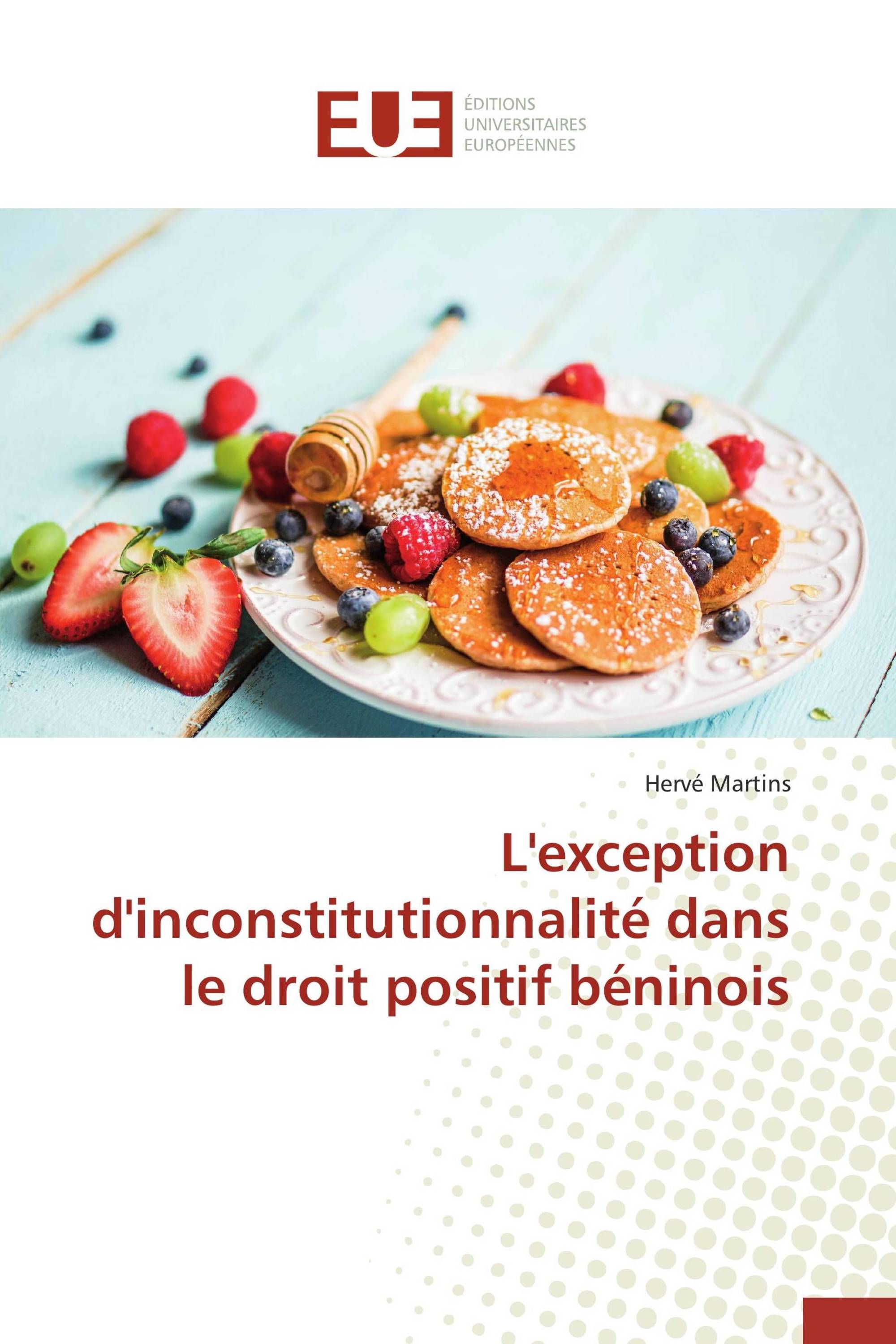 L'exception d'inconstitutionnalité dans le droit positif béninois