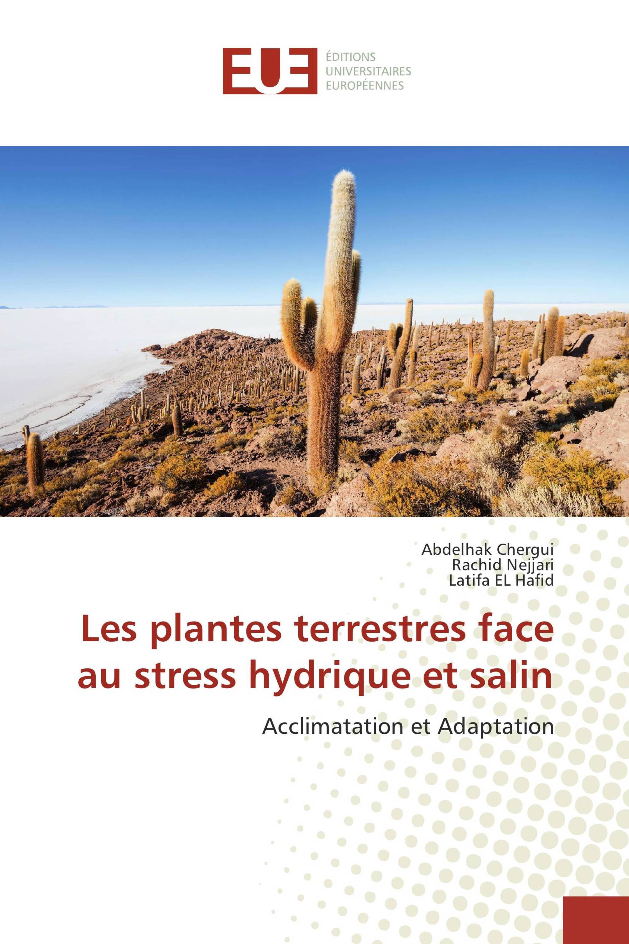 Les plantes terrestres face au stress hydrique et salin