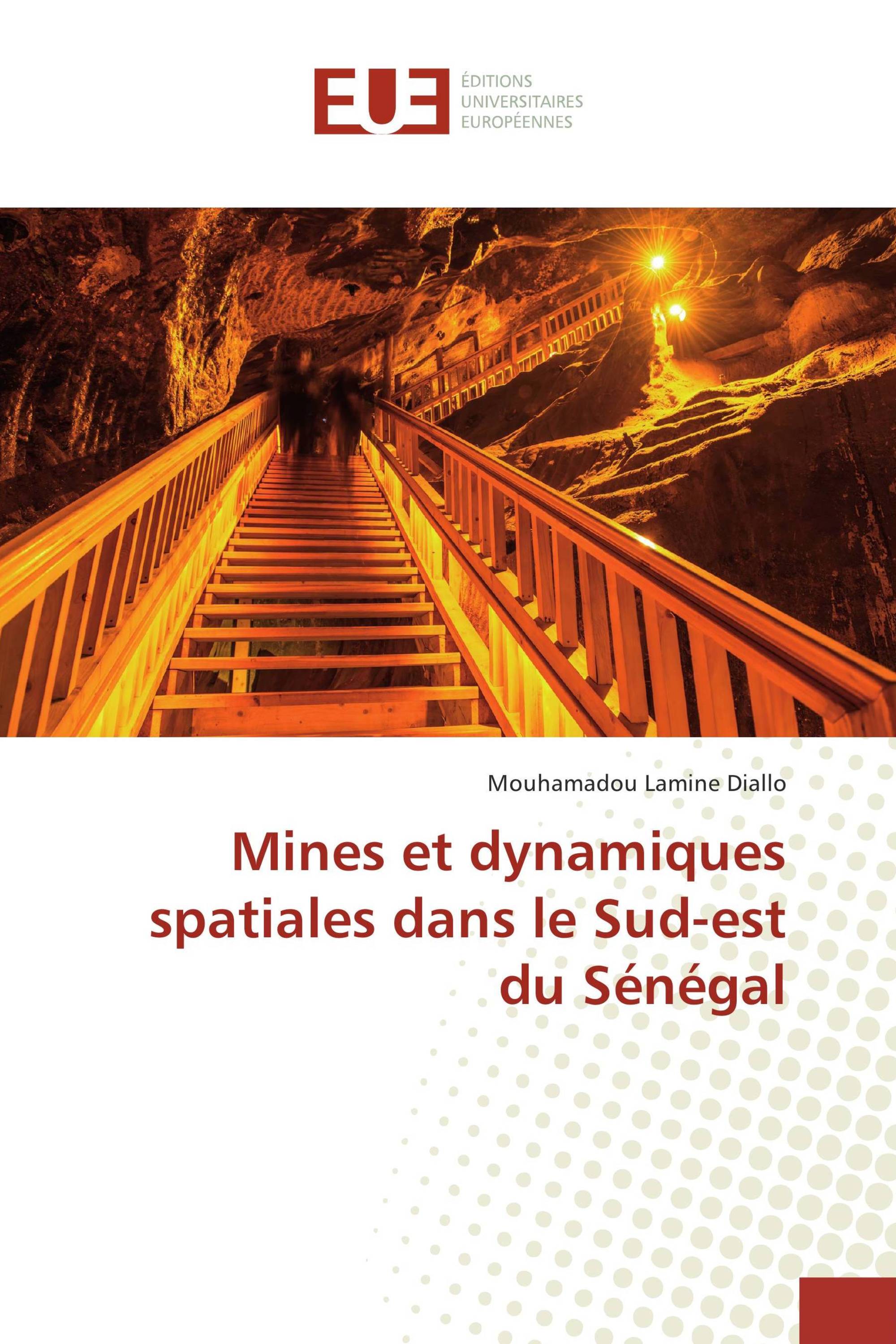 Mines et dynamiques spatiales dans le Sud-est du Sénégal