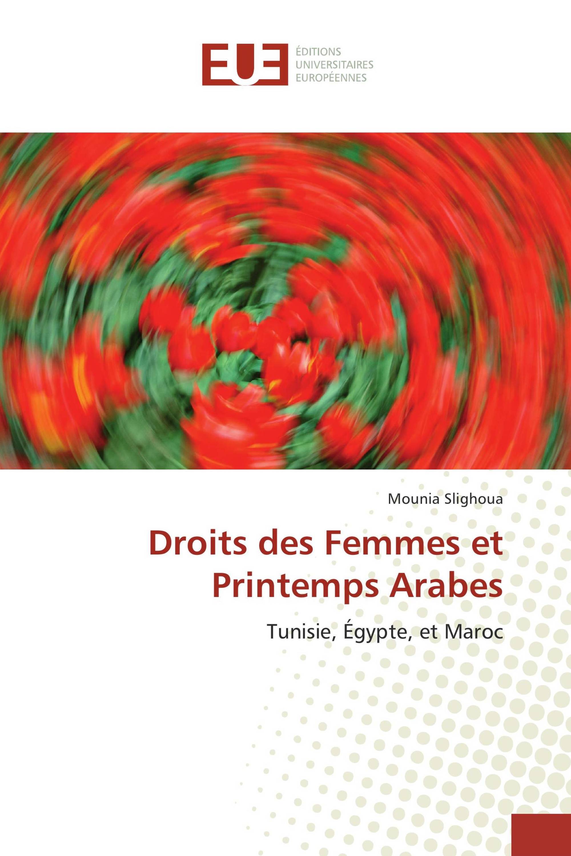 Droits des Femmes et Printemps Arabes