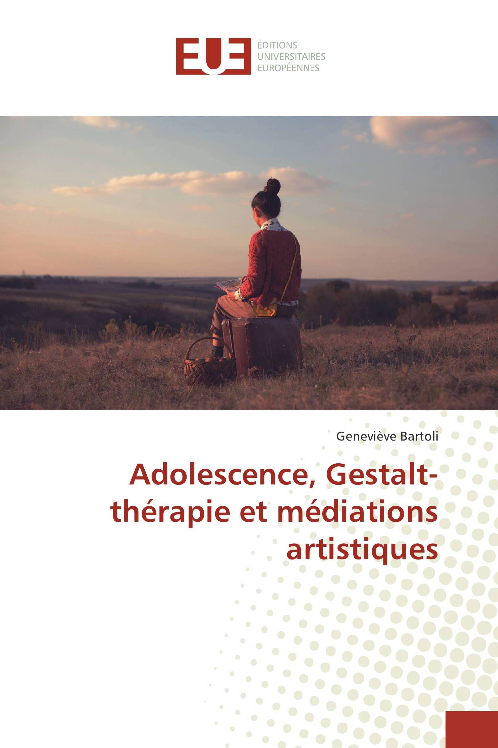 Adolescence, Gestalt-thérapie et médiations artistiques