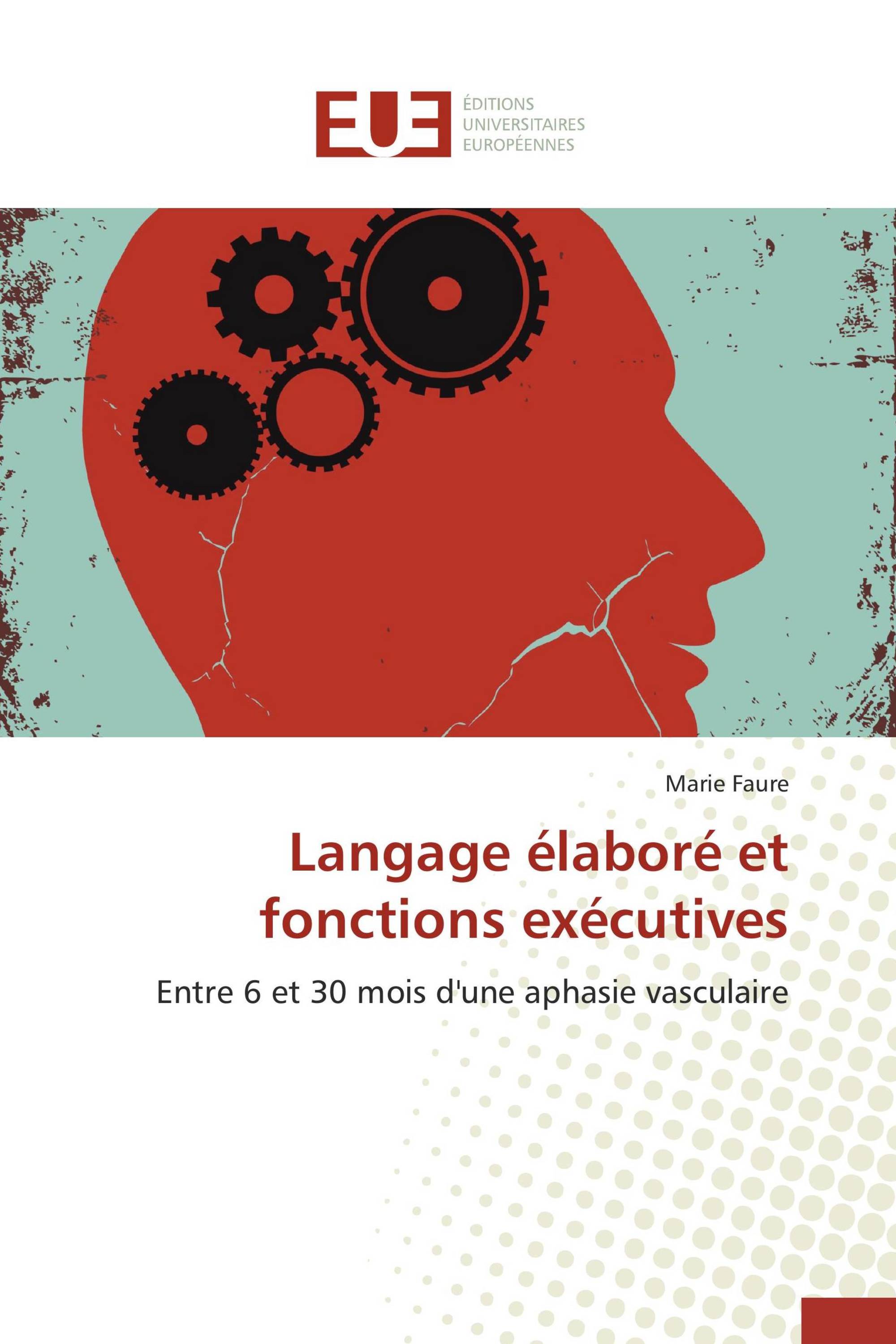 Langage élaboré et fonctions exécutives