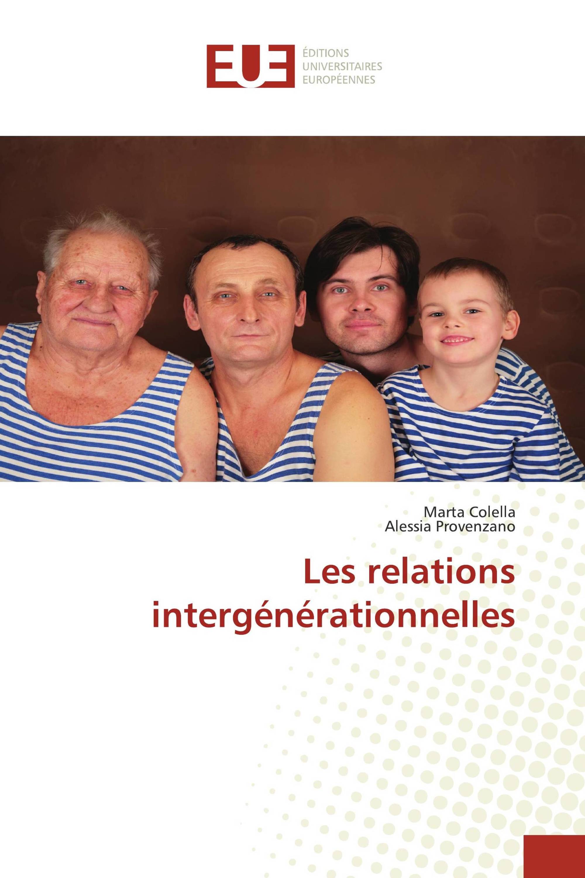 Les relations intergénérationnelles