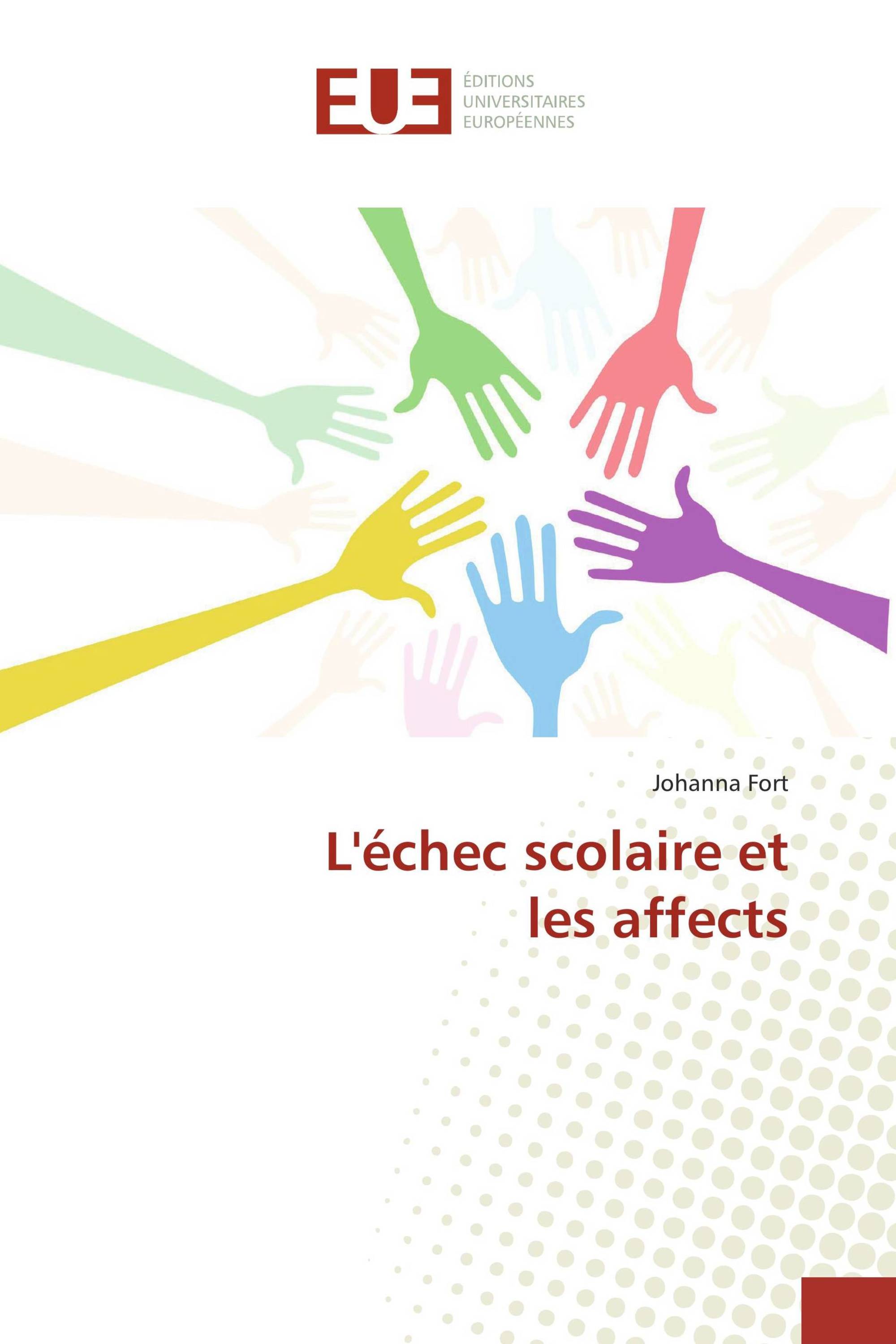 L'échec scolaire et les affects