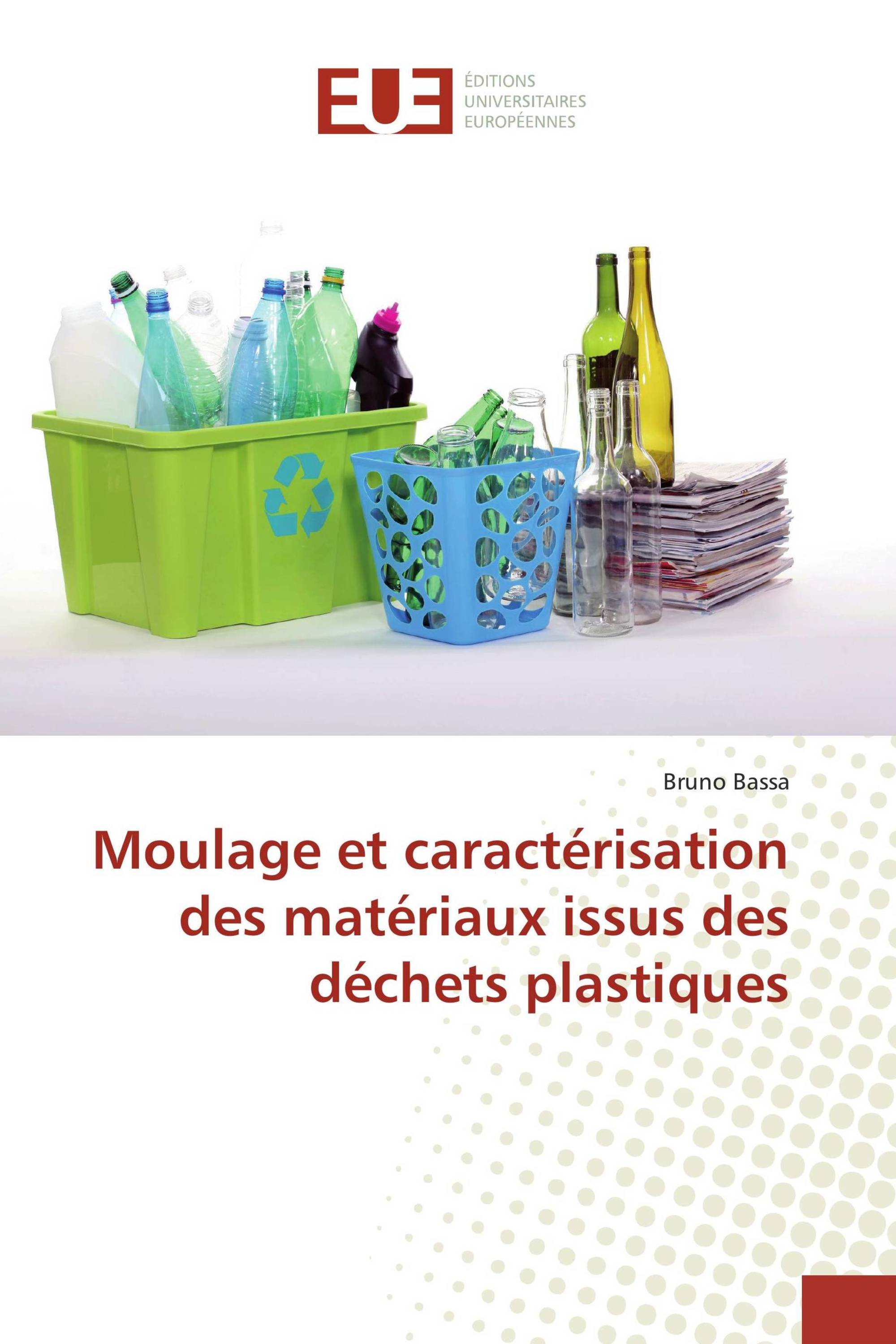 Moulage et caractérisation des matériaux issus des déchets plastiques