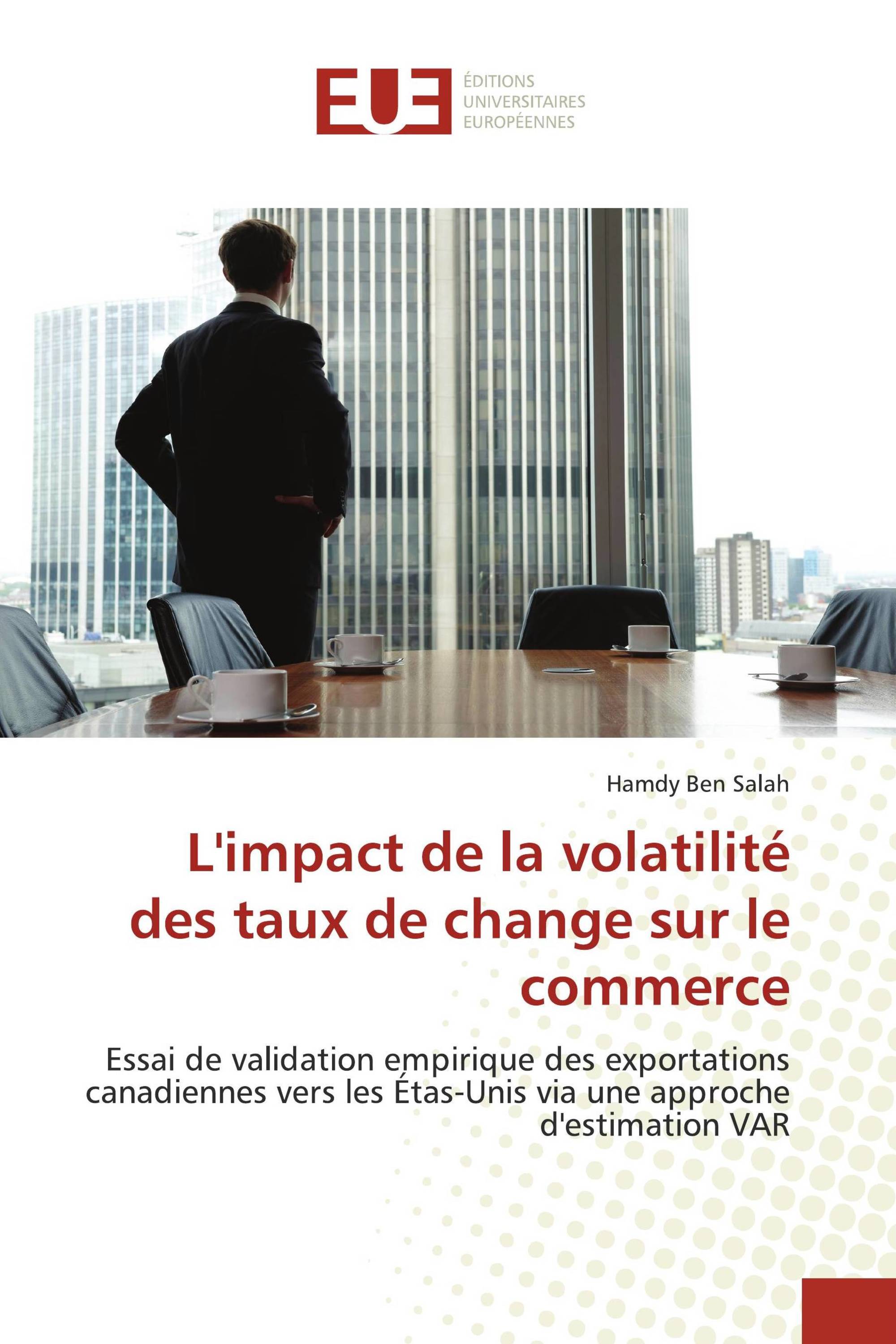 L'impact de la volatilité des taux de change sur le commerce