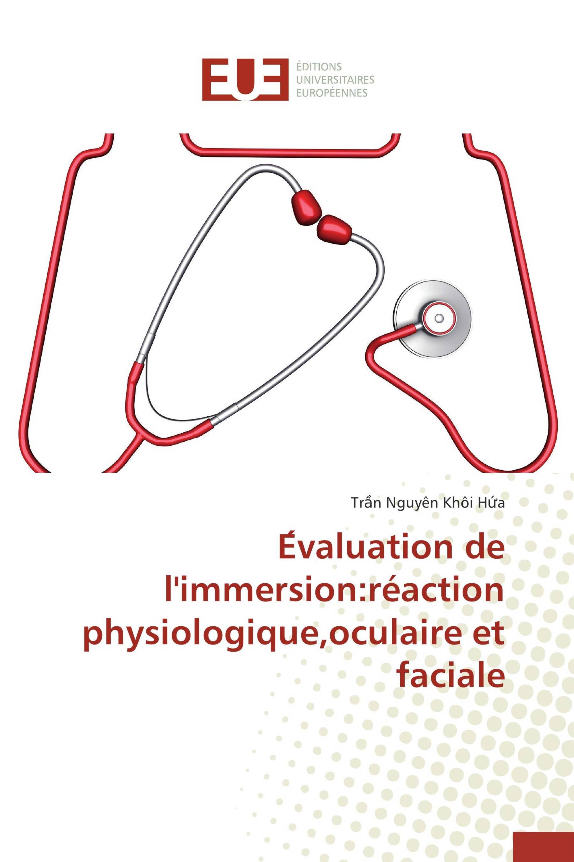 Évaluation de l'immersion:réaction physiologique,oculaire et faciale