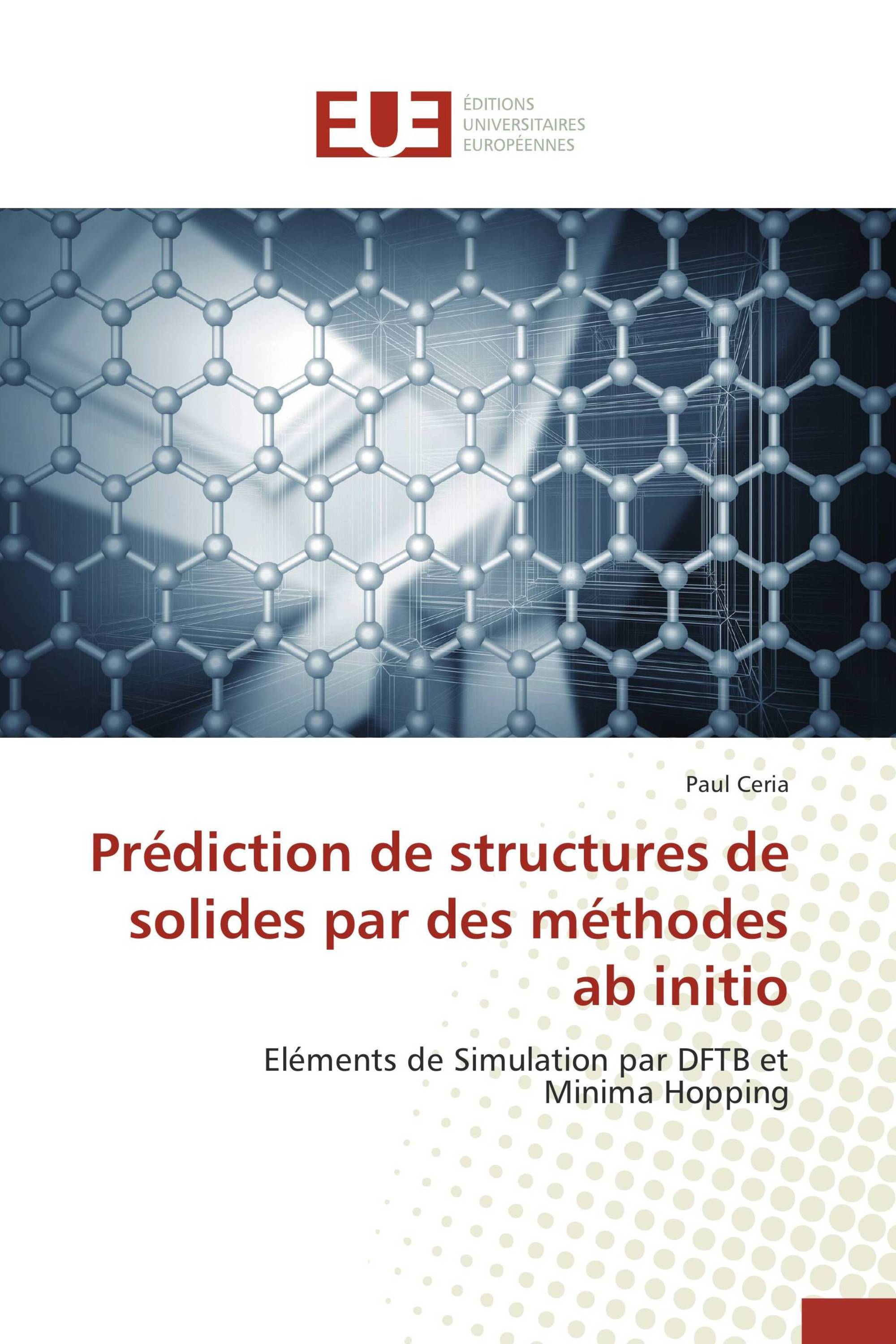 Prédiction de structures de solides par des méthodes ab initio