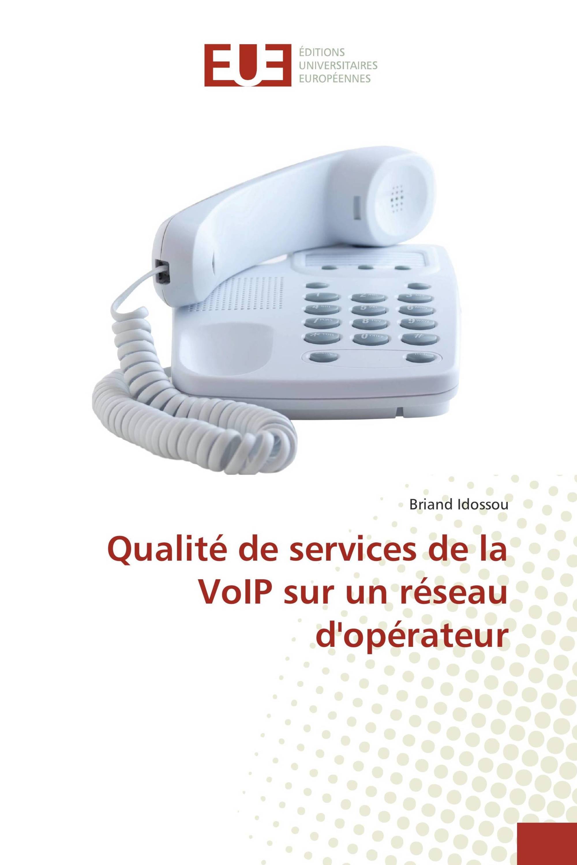 Qualité de services de la VoIP sur un réseau d'opérateur